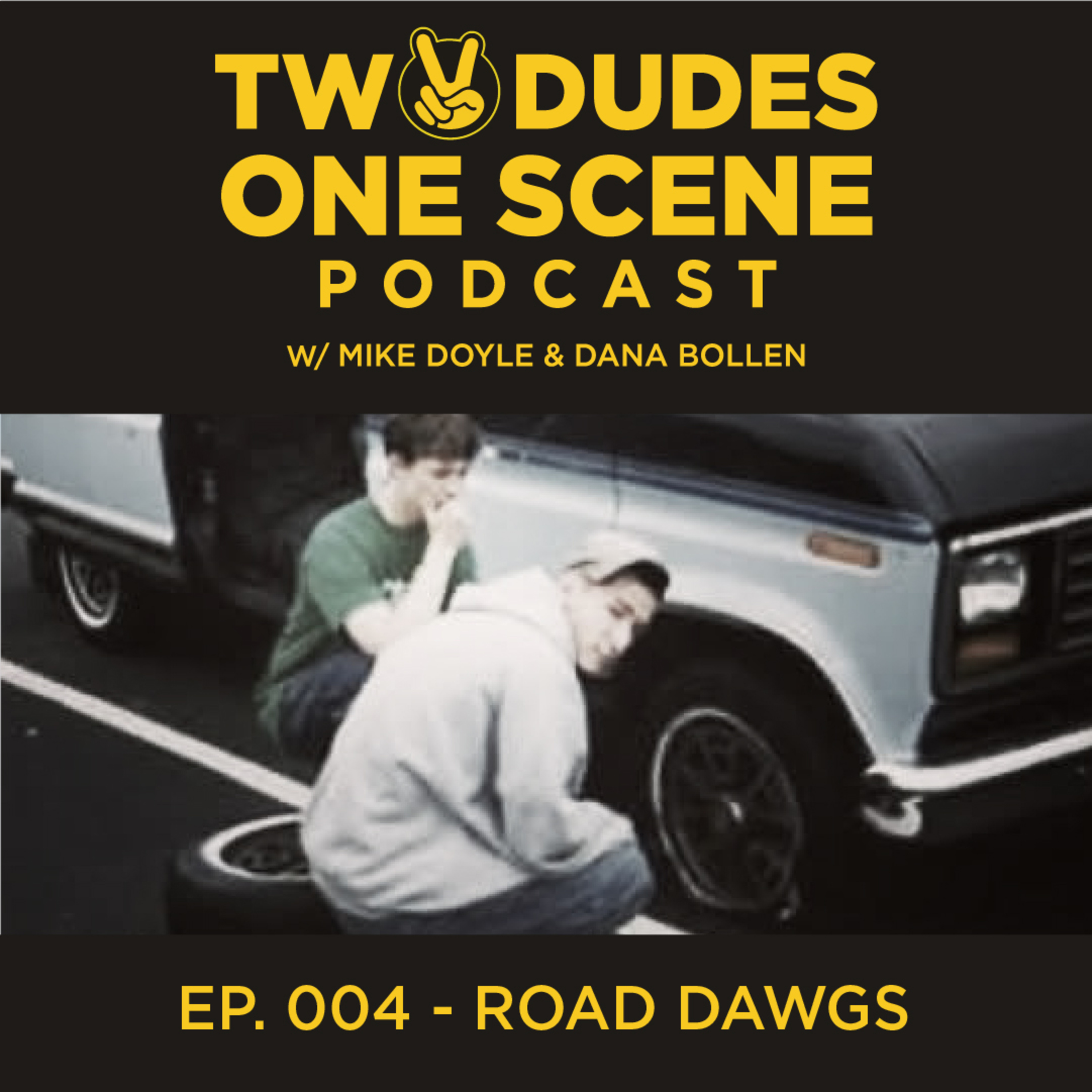 #04: Road Dawgs episode artwork
