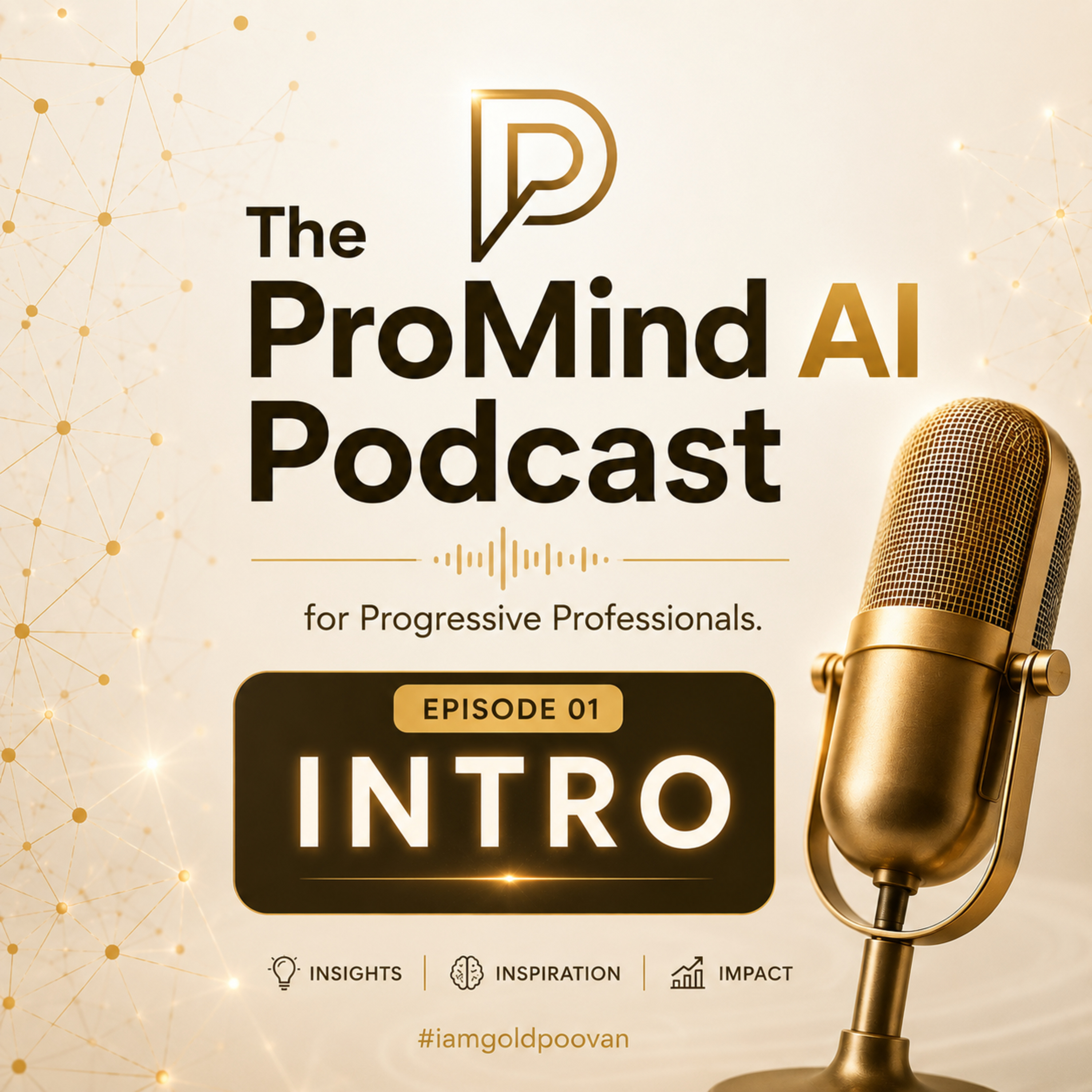 The ProMind AI Podcast Intro episode artwork