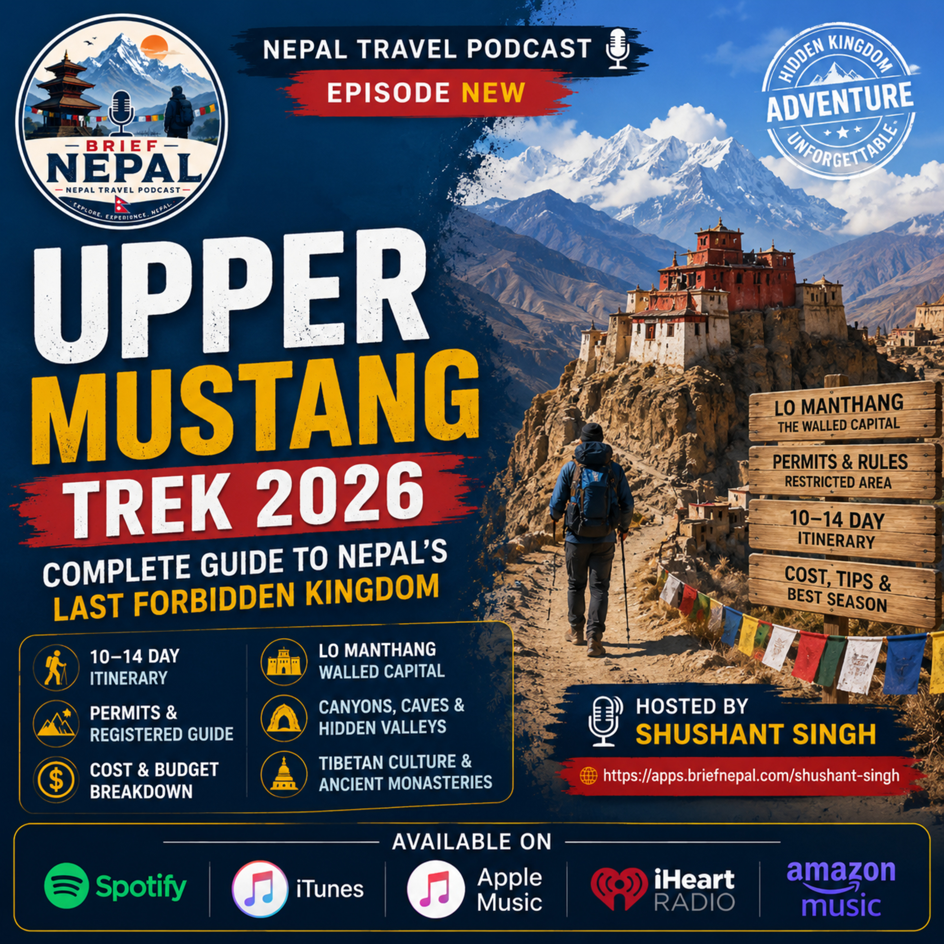 Upper Mustang Trek 2026: Itinerary, Permits, Cost & Lo Manthang Guide — episode cover