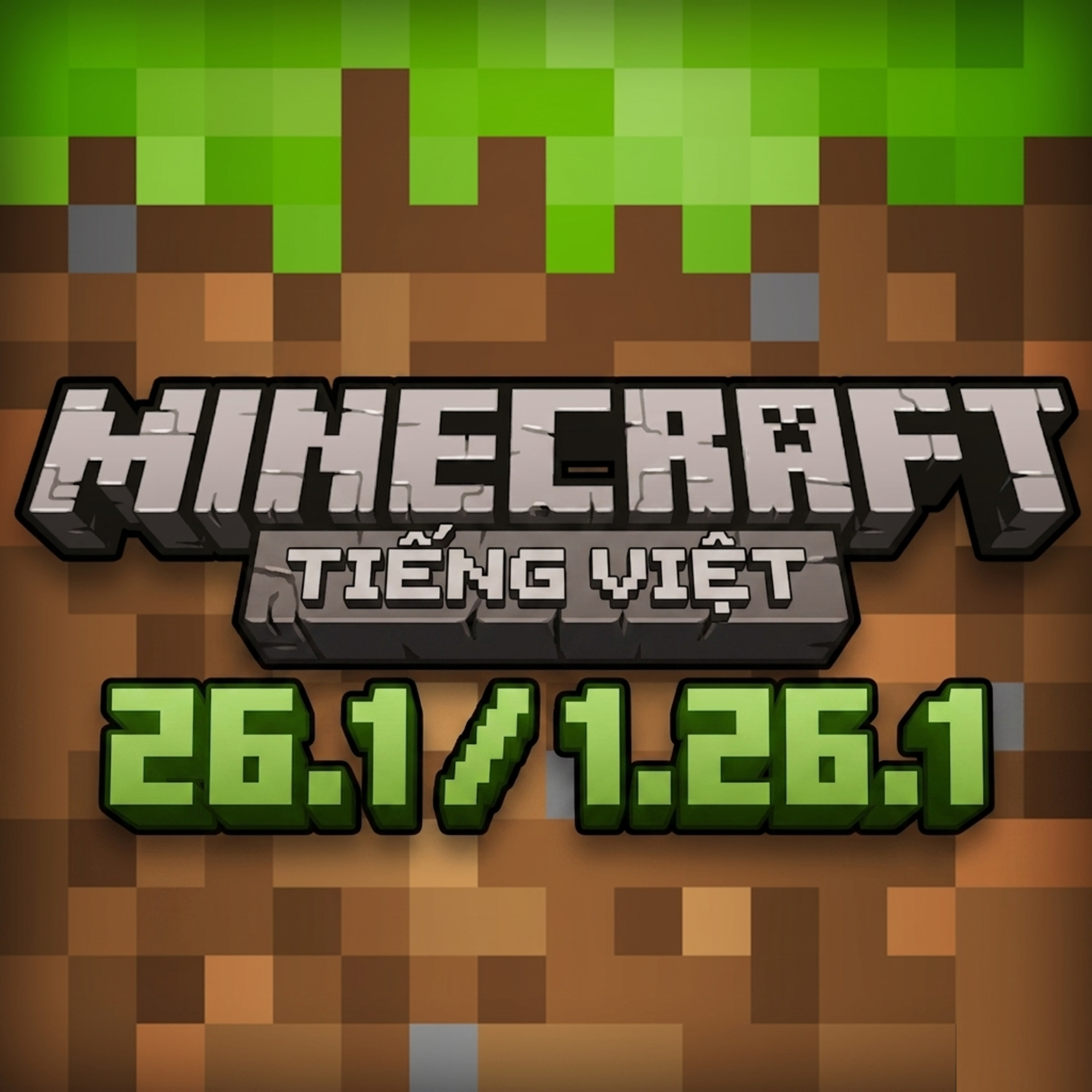 Minecraft 26.1 / 1.26.1 - Tải Minecraft Miễn Phí APK