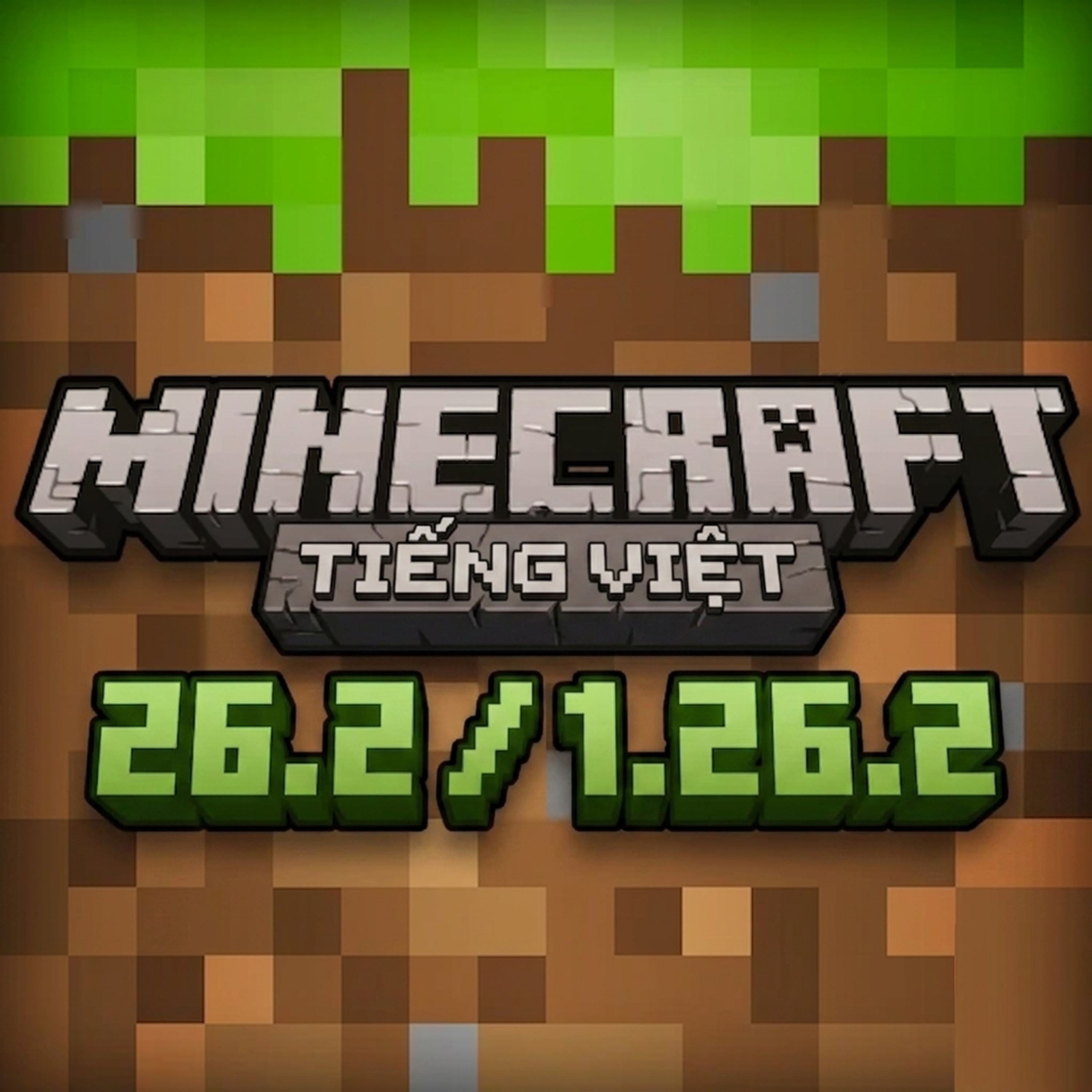 Minecraft 26.2 / 1.26.2 - Tải Minecraft Miễn Phí APK