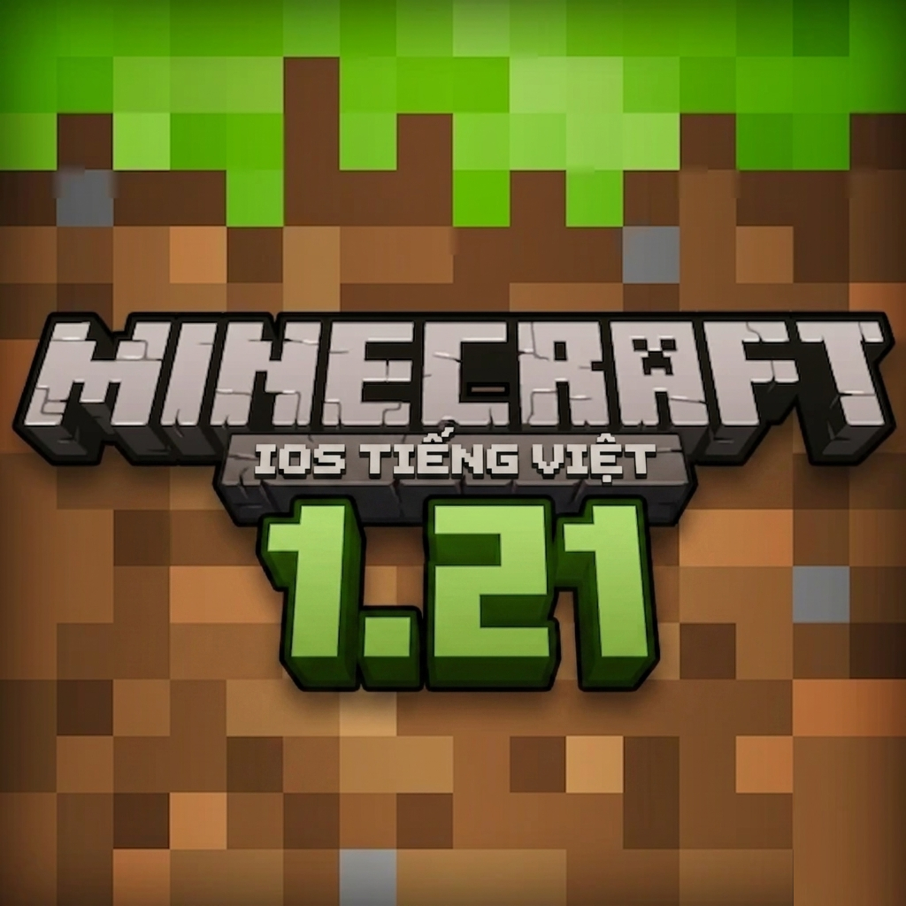 Minecraft 1.21 iOS - Tải Minecraft Miễn Phí APK