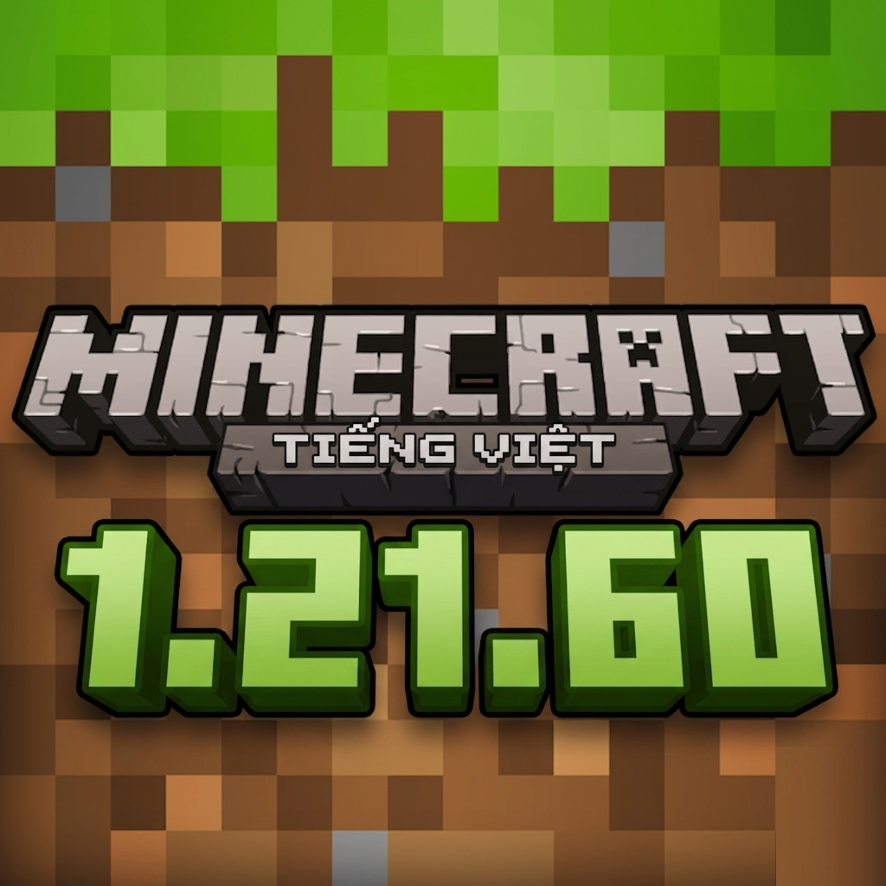 Tải Minecraft 1.21.60 - Tải Minecraft Miễn Phí APK