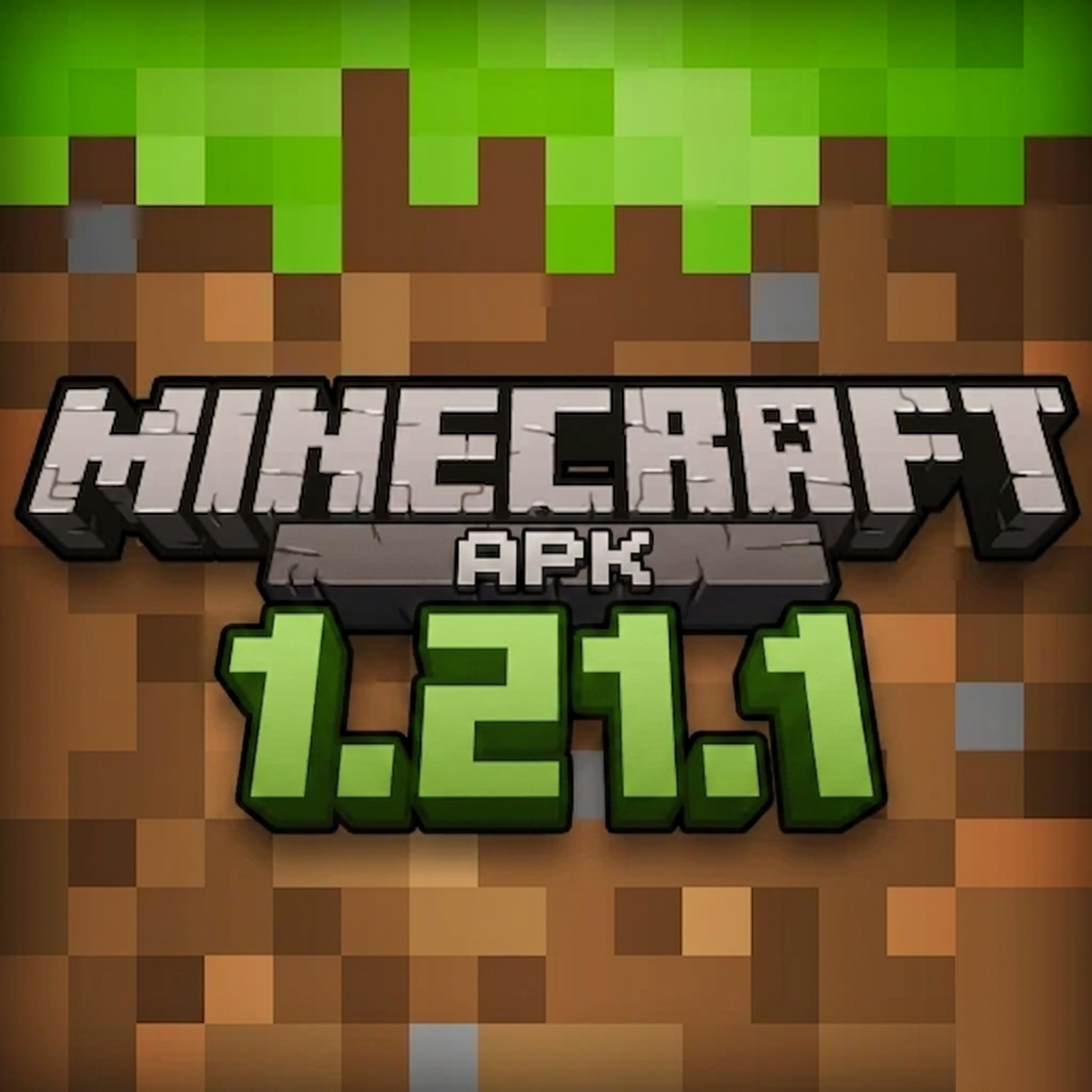 Minecraft 1.21.1 APK - Tải Minecraft Miễn Phí APK