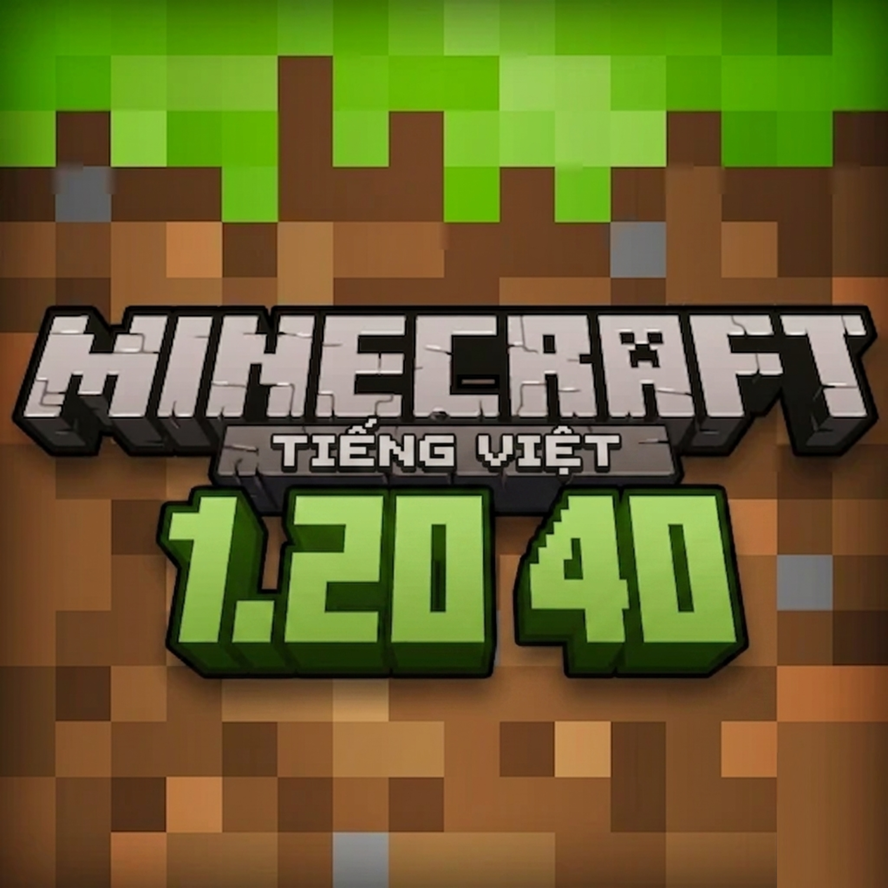 Tải Minecraft 1.20 40 - Tải Minecraft Miễn Phí APK