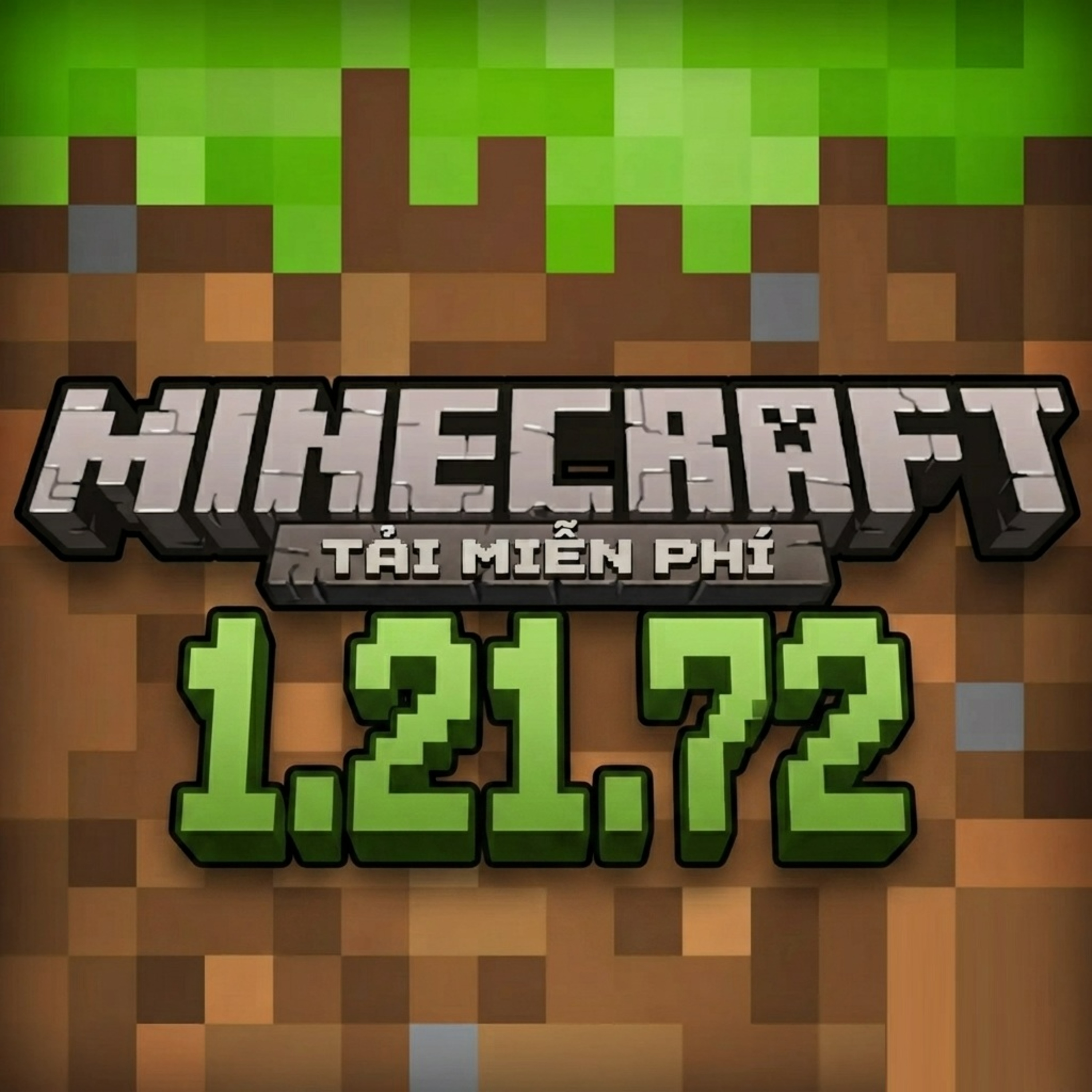 Minecraft 1.21.72 - Tải Minecraft Miễn Phí APK