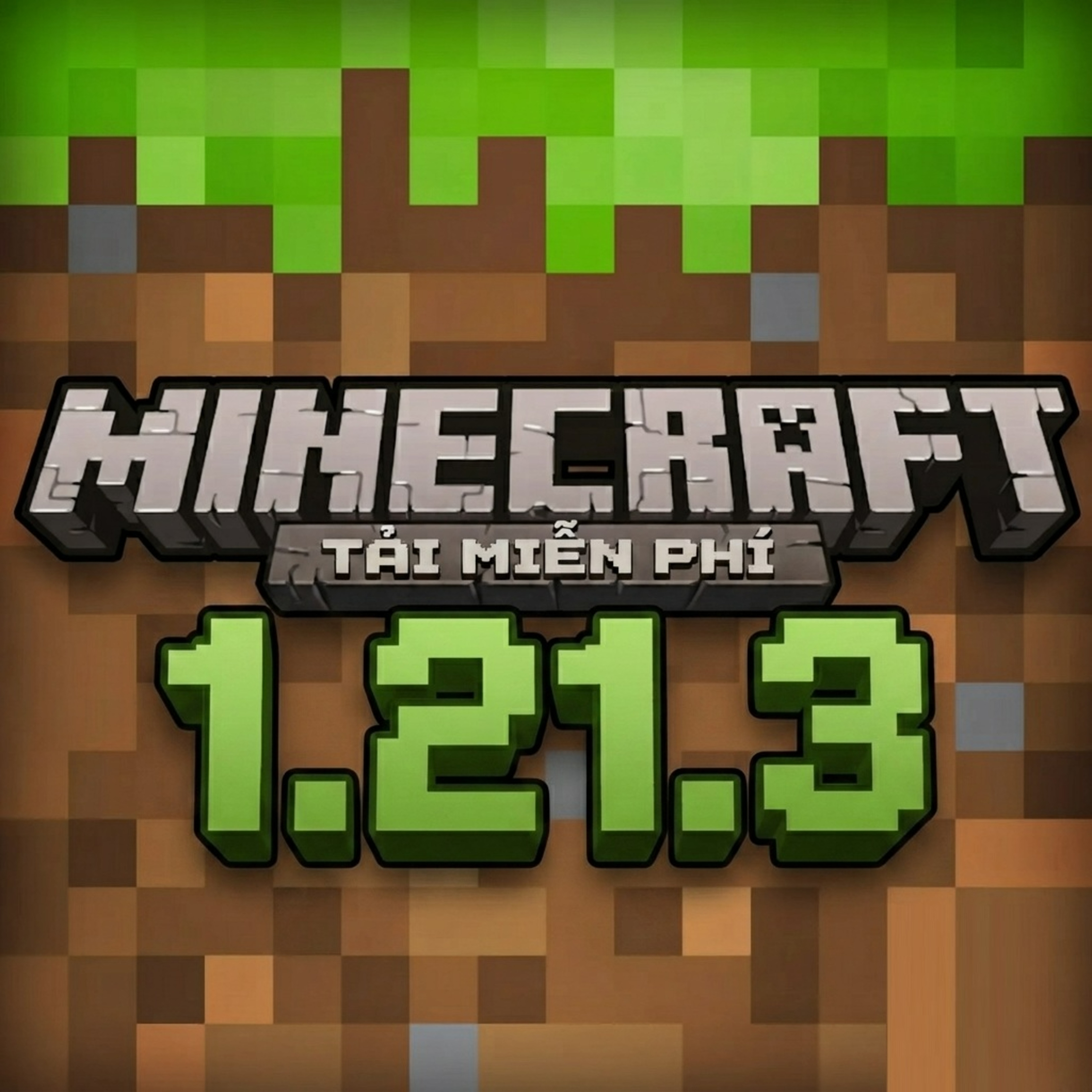 Minecraft 1.21.3 - Tải Minecraft Miễn Phí APK