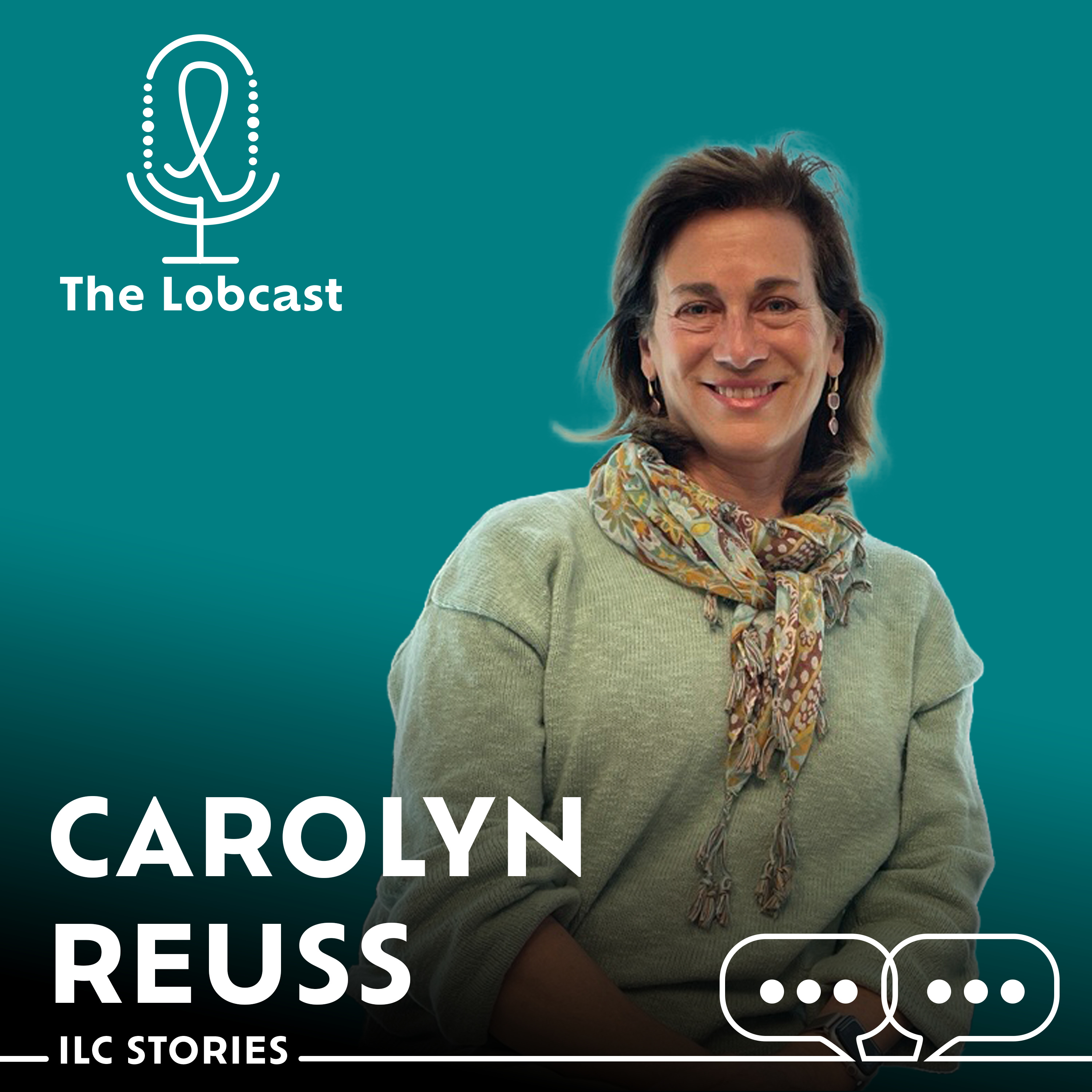 ILC Stories – Carolyn Reuss episode artwork