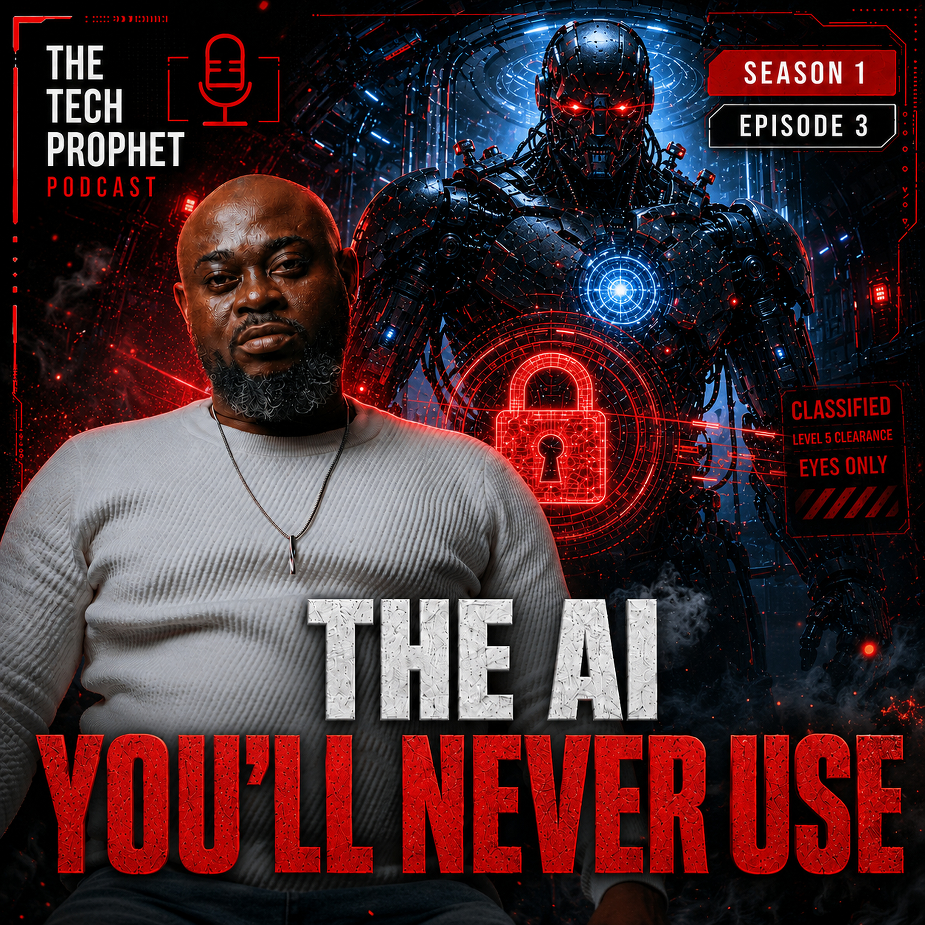 Episode 3: The AI You Will Never Use