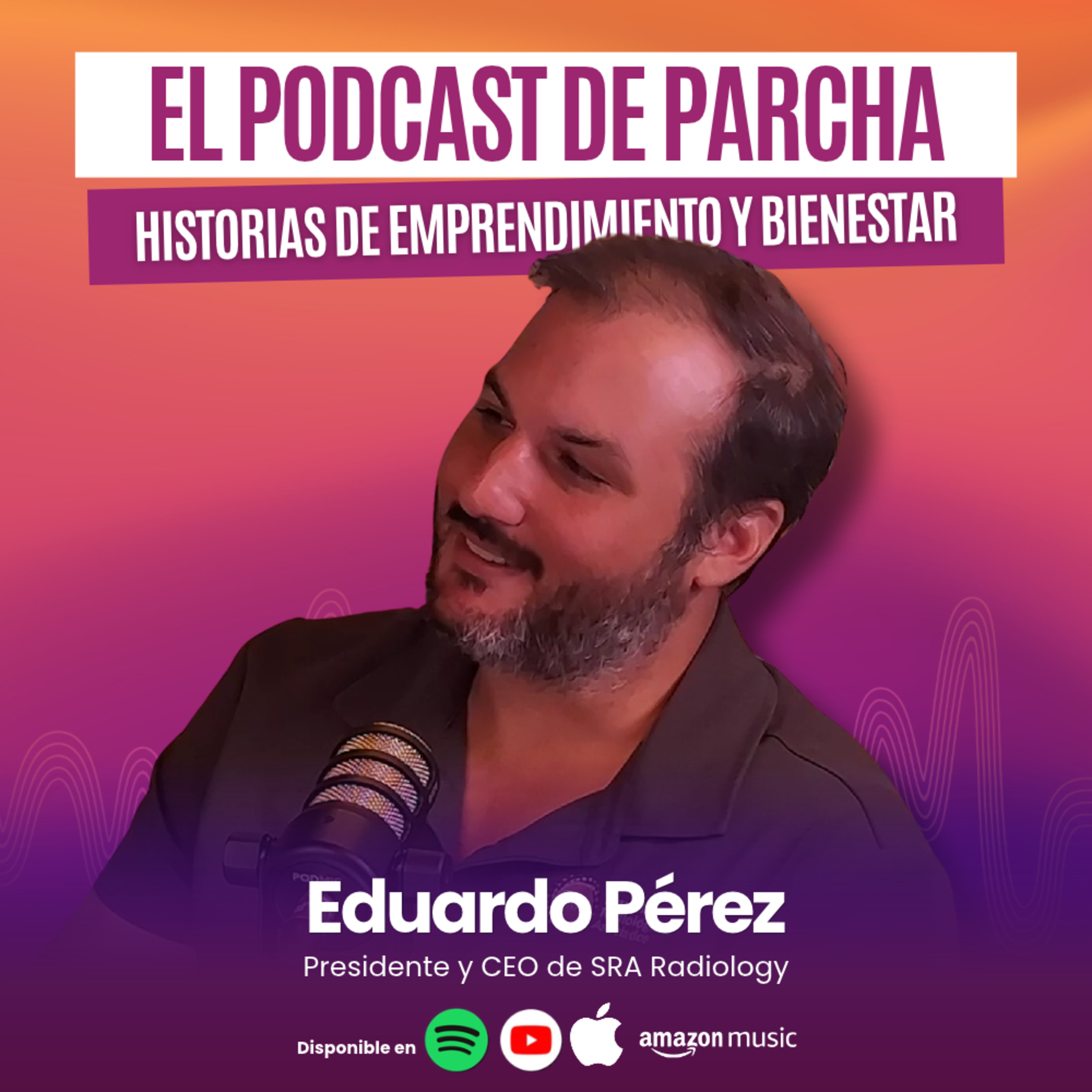 El Podcast de Parcha