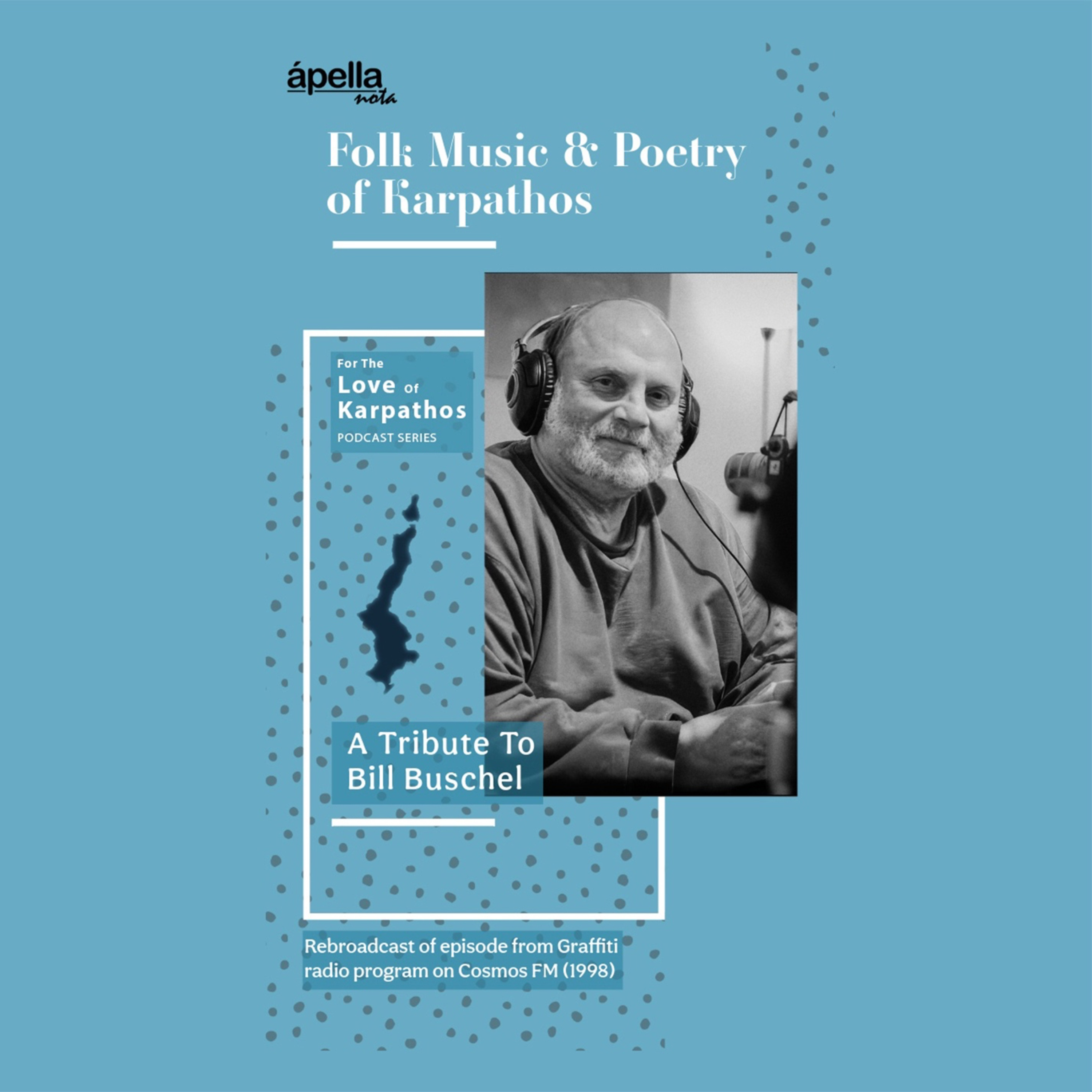 ‘Folk Music and Poetry of Karpathos’ - A Warm Tribute to Bill Buschel