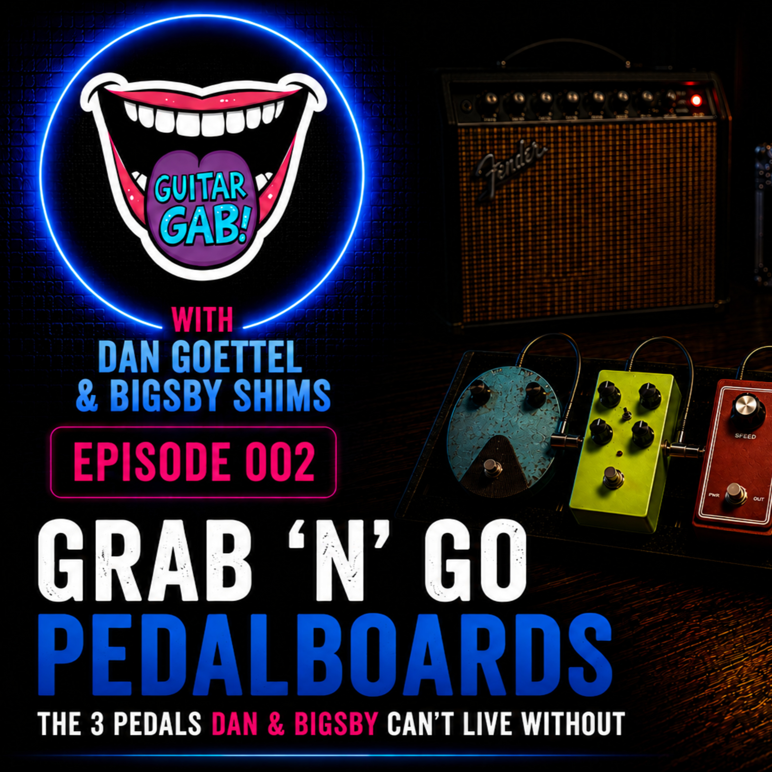 GRAB 'N' GO PEDALBOARDS episode artwork