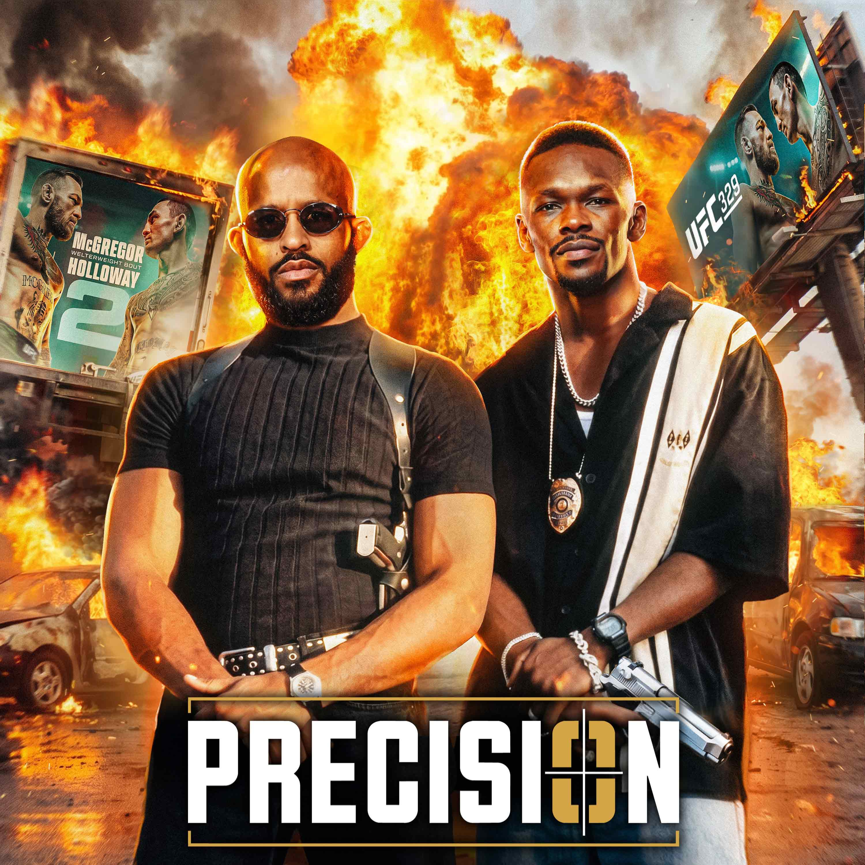 MIGHTY & IZZY RECAP UFC 329, McGREGOR, PADDY MASTERCLASS! | PRECISION POD! episode artwork
