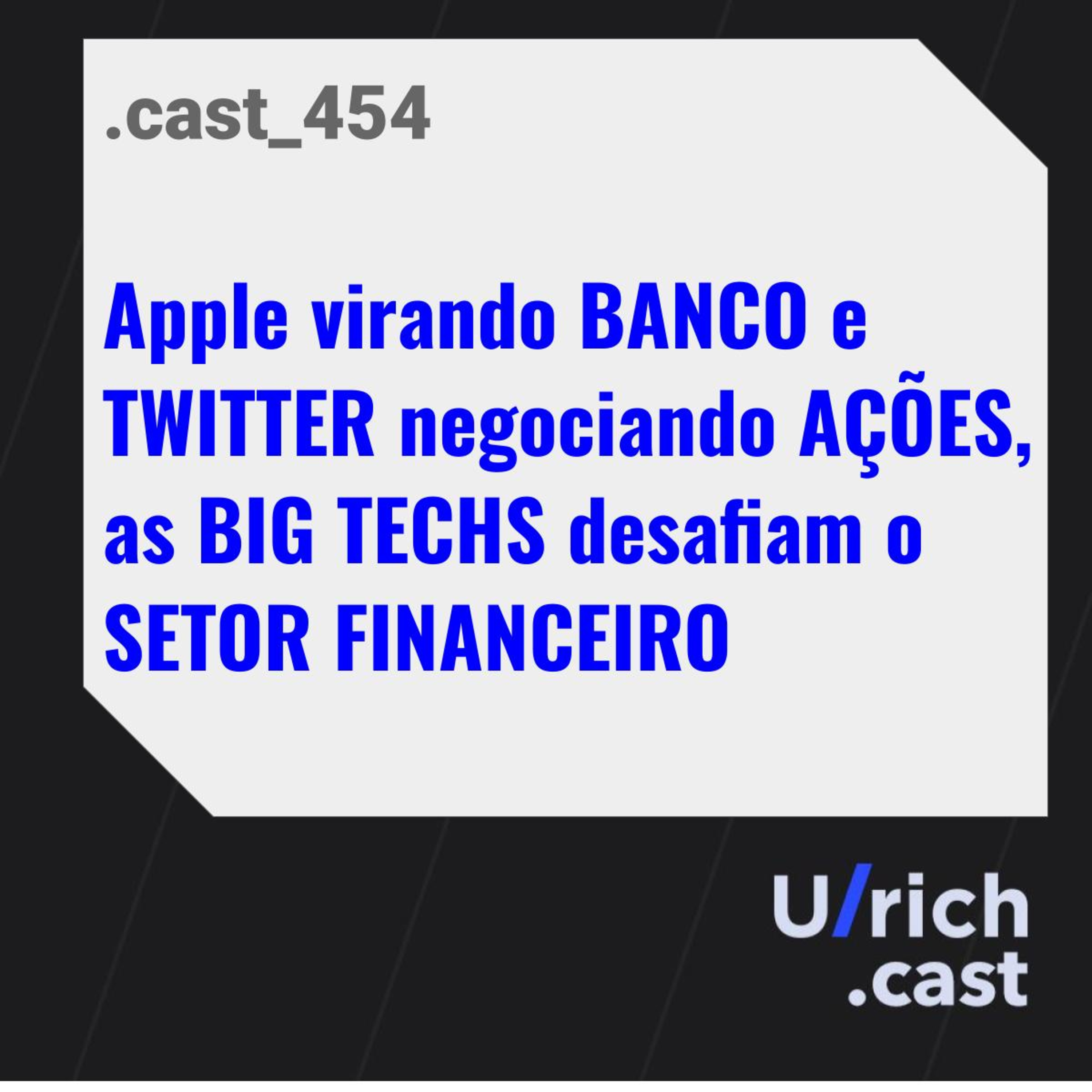 APPLE virando BANCO e TWITTER negociando AÇÕES, as BIG TECHS desafiam o SETOR FINANCEIRO