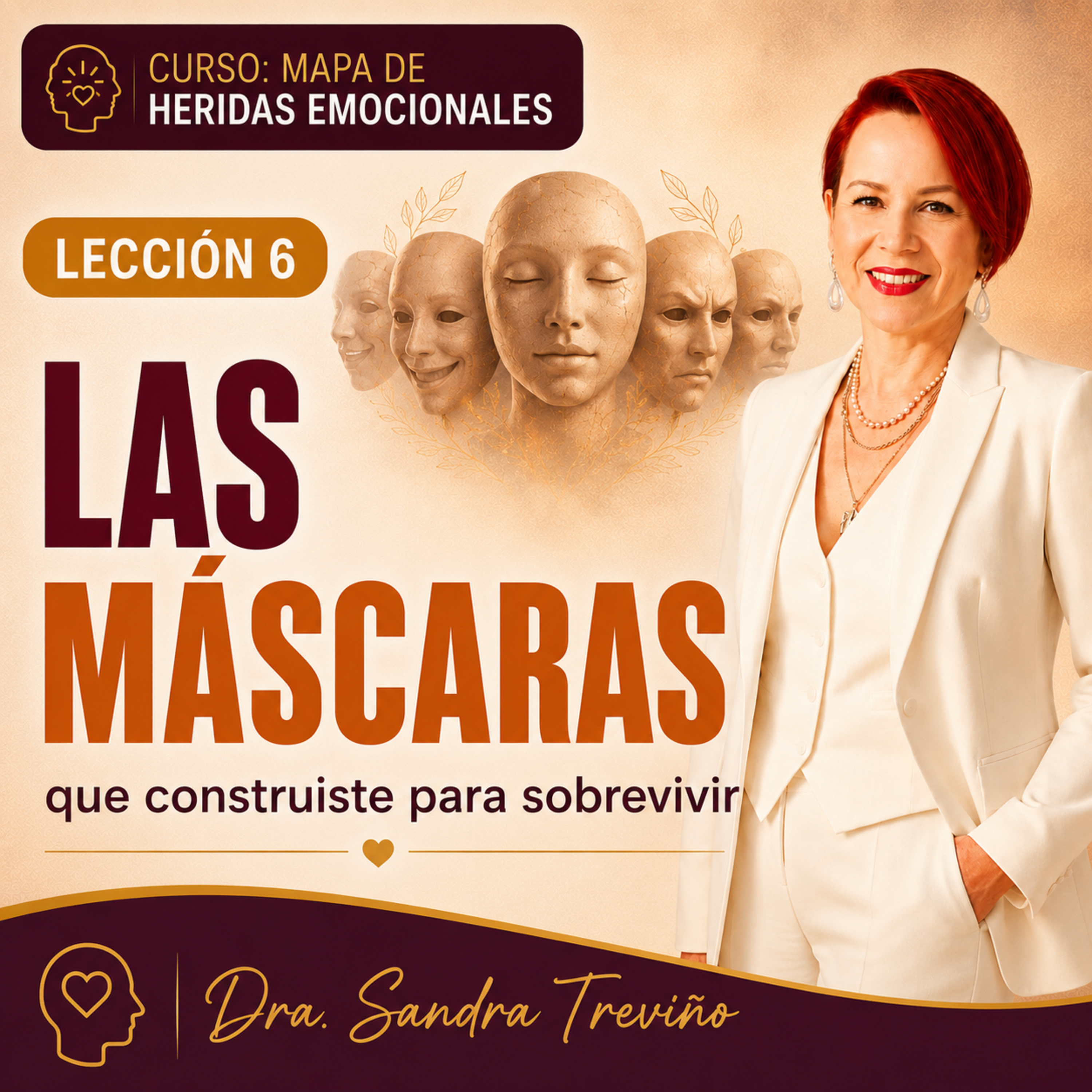 LECCIÓN 6: LAS MÁSCARAS QUE CONSTRUISTE PARA SOBREVIVIR episode artwork