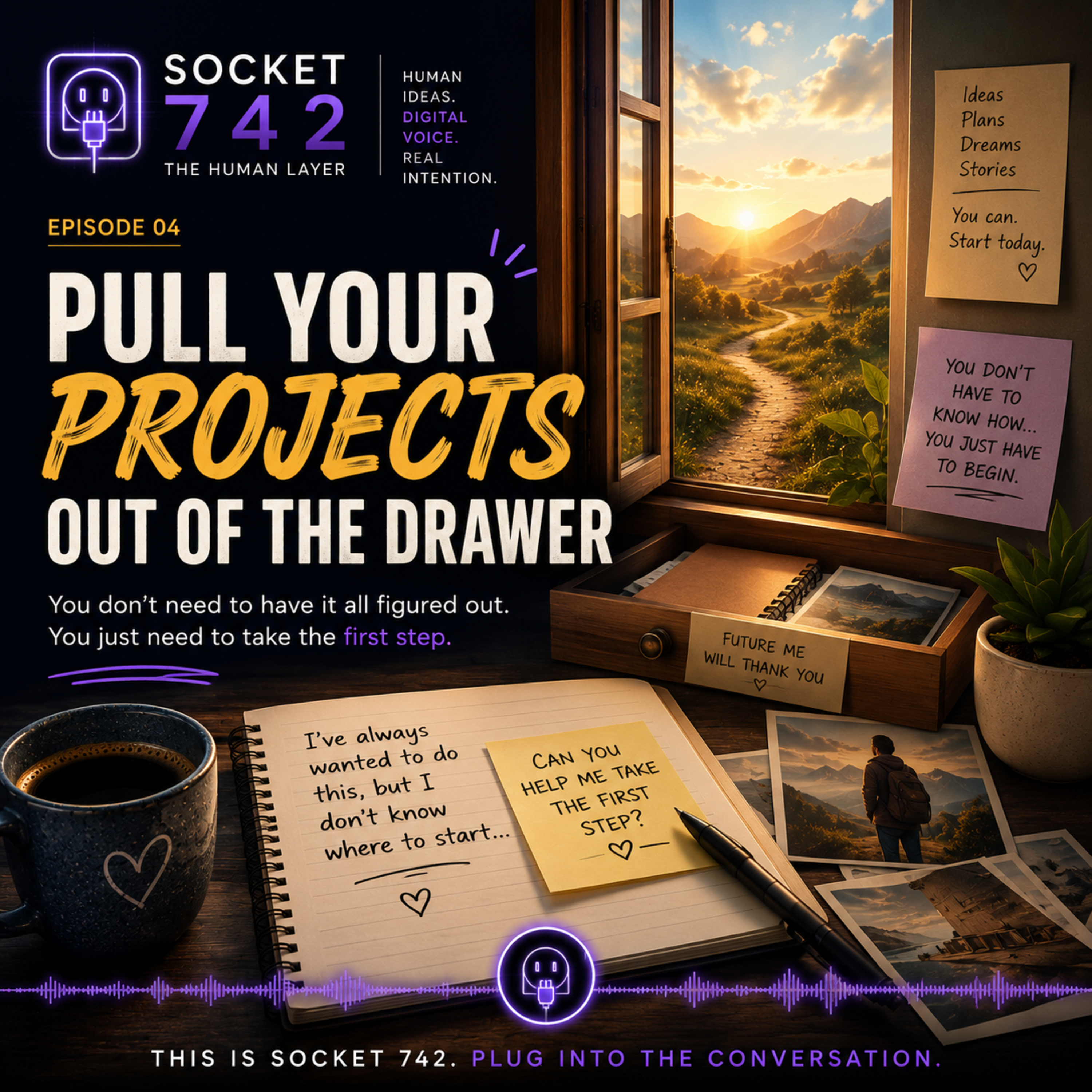 Pull Your Projects Out of the Drawer episode artwork