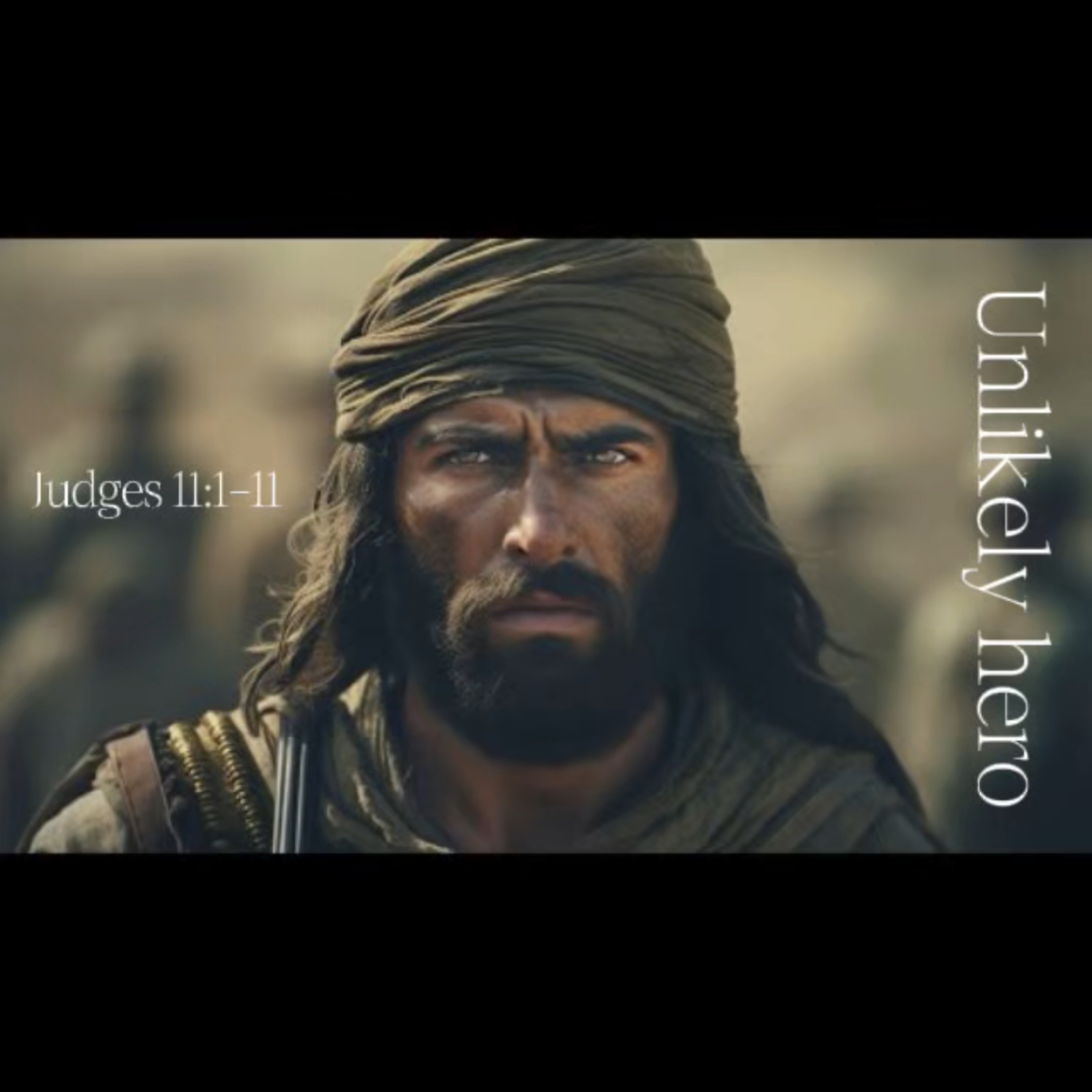 Jephthah, unlikely hero episode artwork