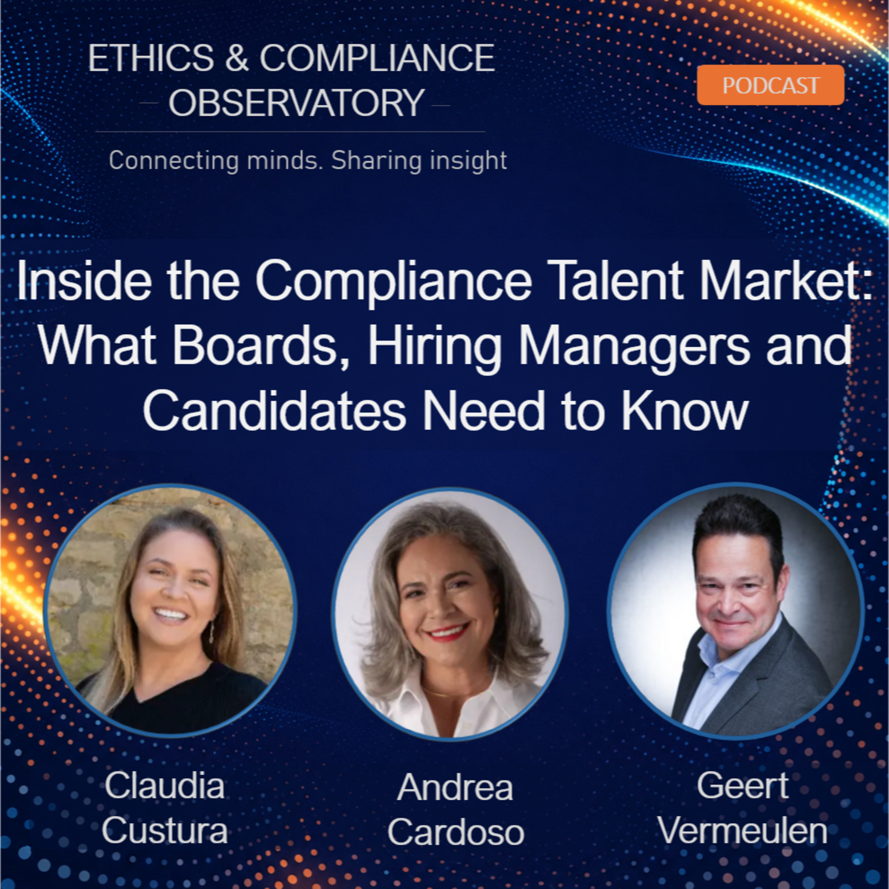 1. Inside the Compliance Talent Market, with Claudia Custura