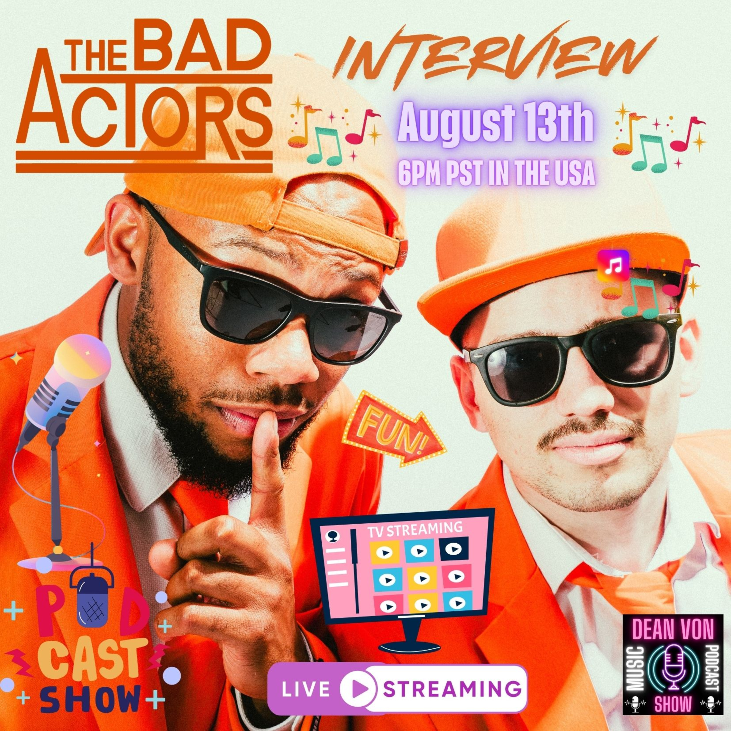 S13|E130 'The Bad Actors' Let's Get "Funked-Up" August 13th @ 6PM PDT episode artwork