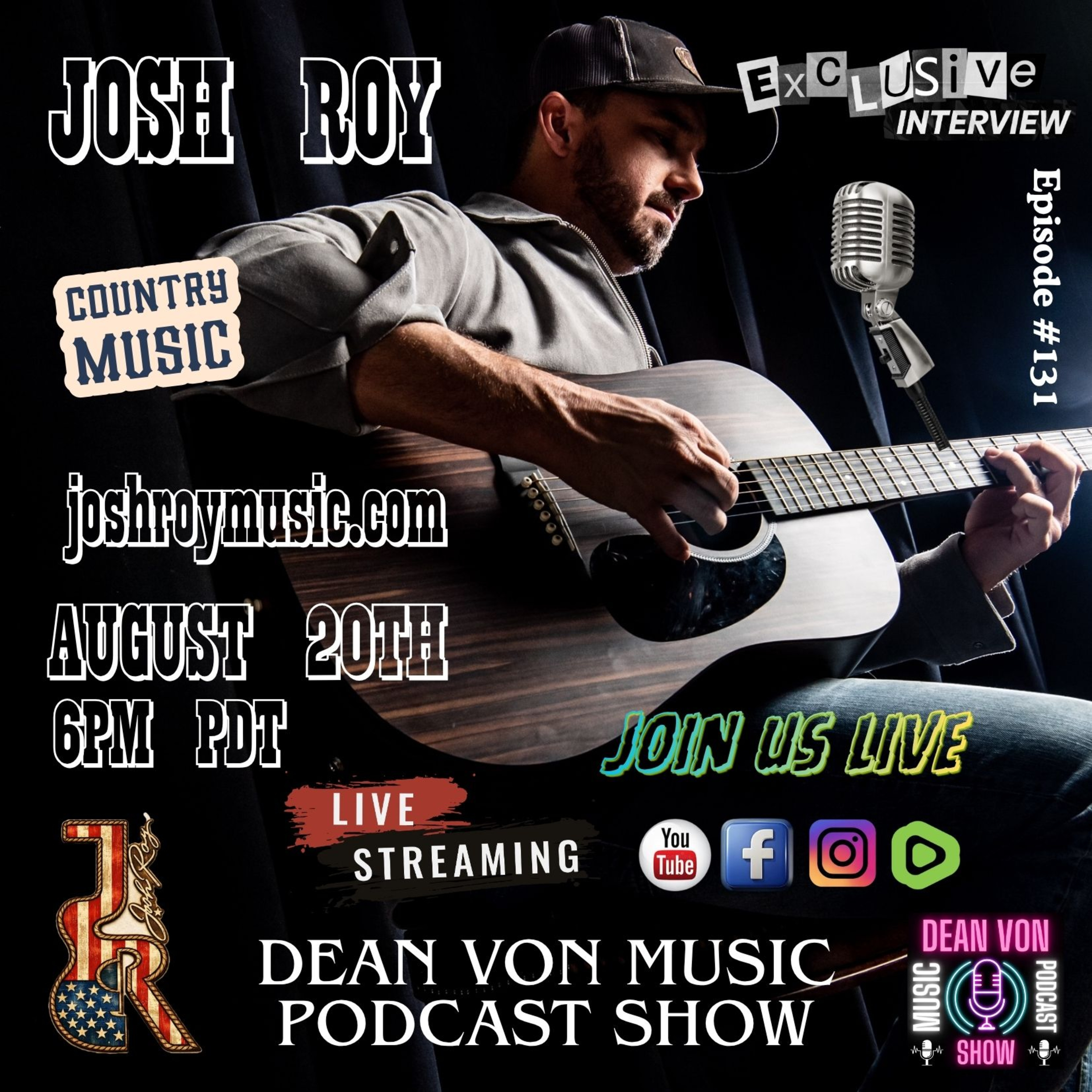  S13|E131 'Josh Roy' Country Music Podcast Show & Esclusive Live Interview  episode artwork