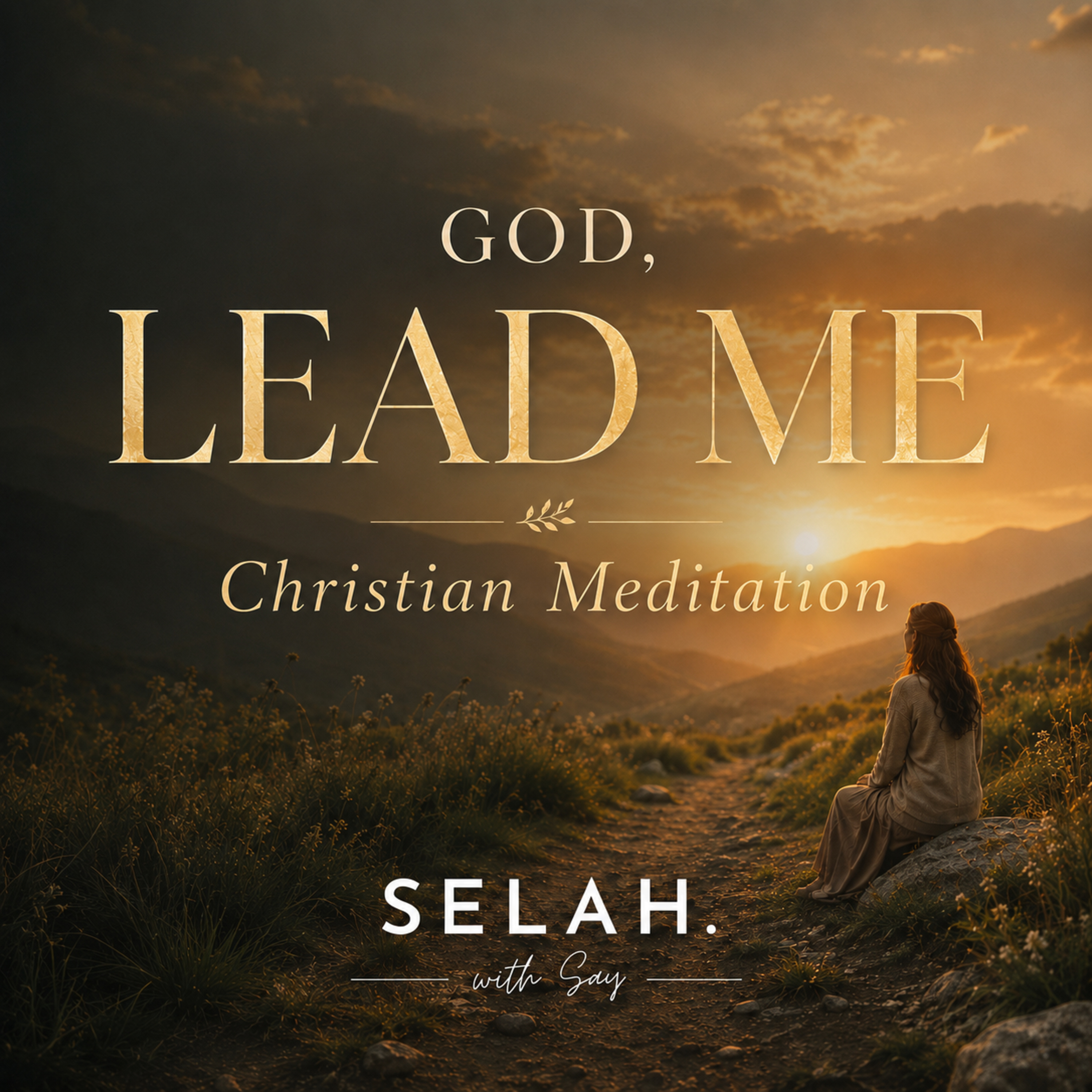 Christian Meditation for a New Season | Seek God’s Guidance & Surrender Your Plans episode artwork