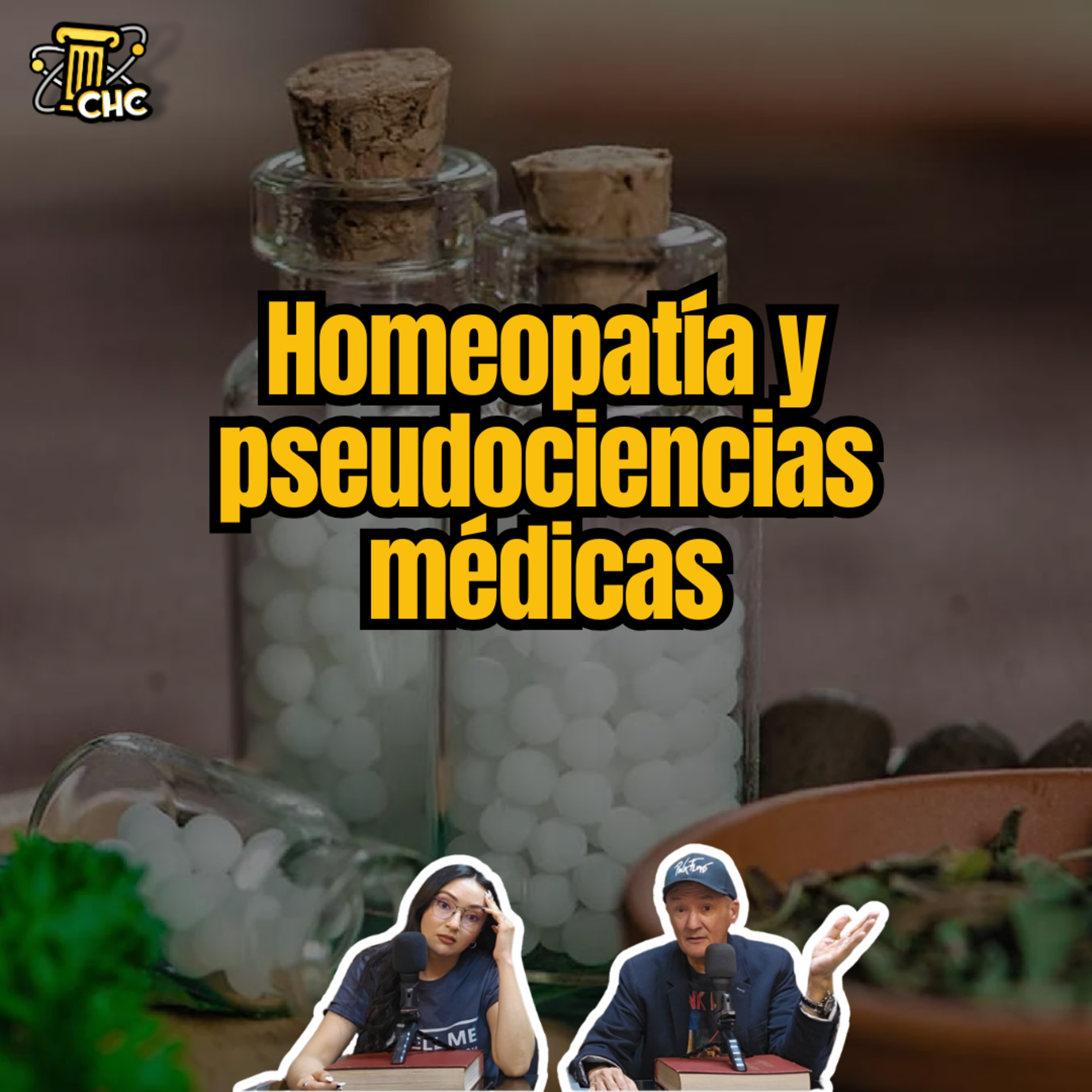 Ep. 209: La homeopatía y pseudociencias médicas.