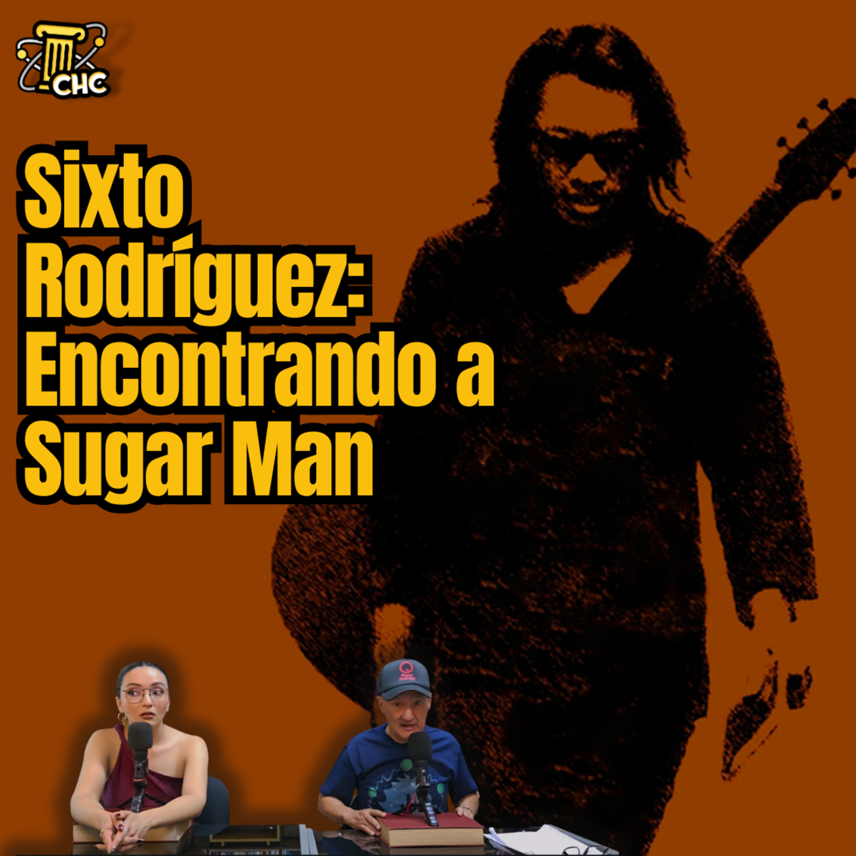 Ep. 232: Sixto Rodríguez: encontrando a Sugar Man.