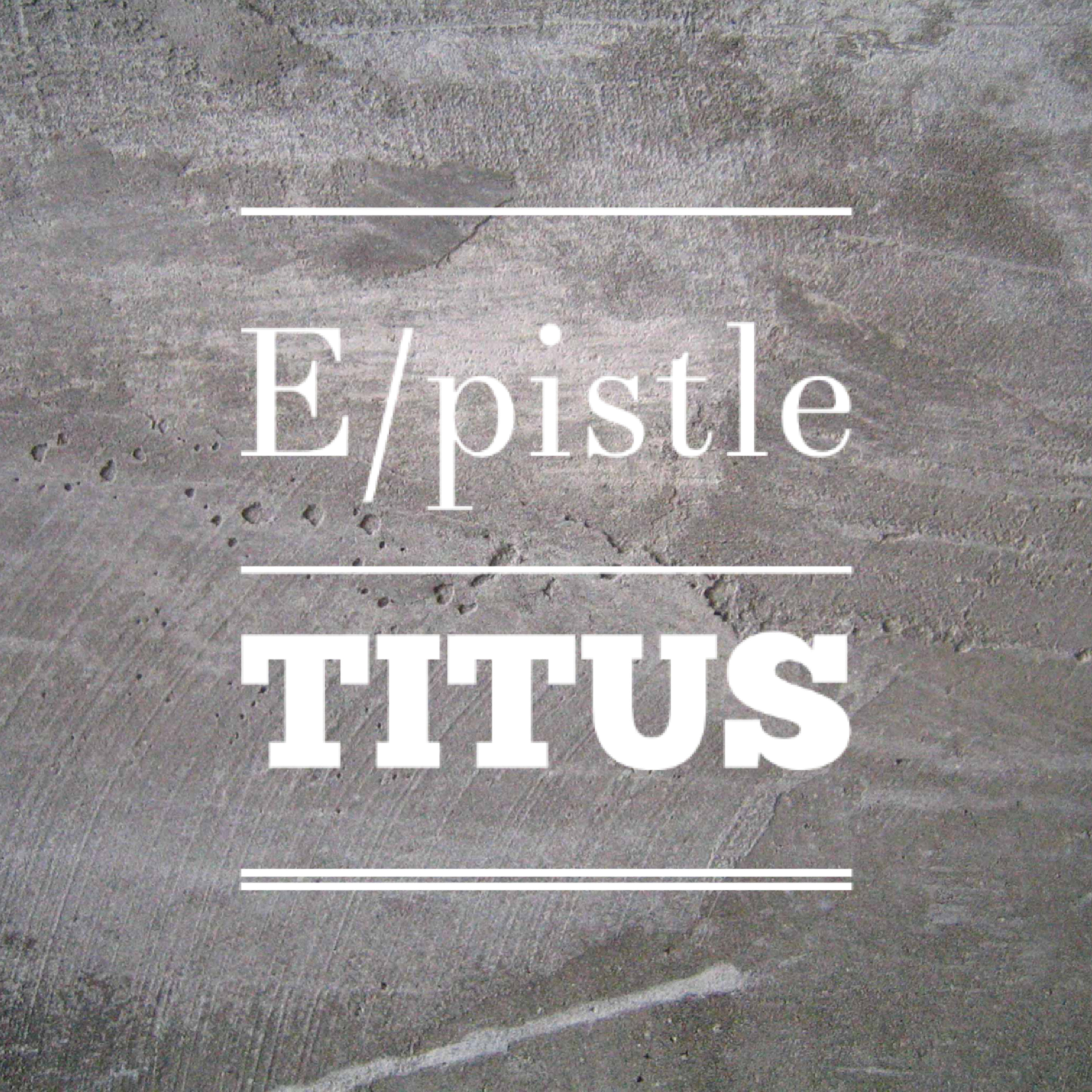Titus 2:11-15 - The Gospel episode artwork