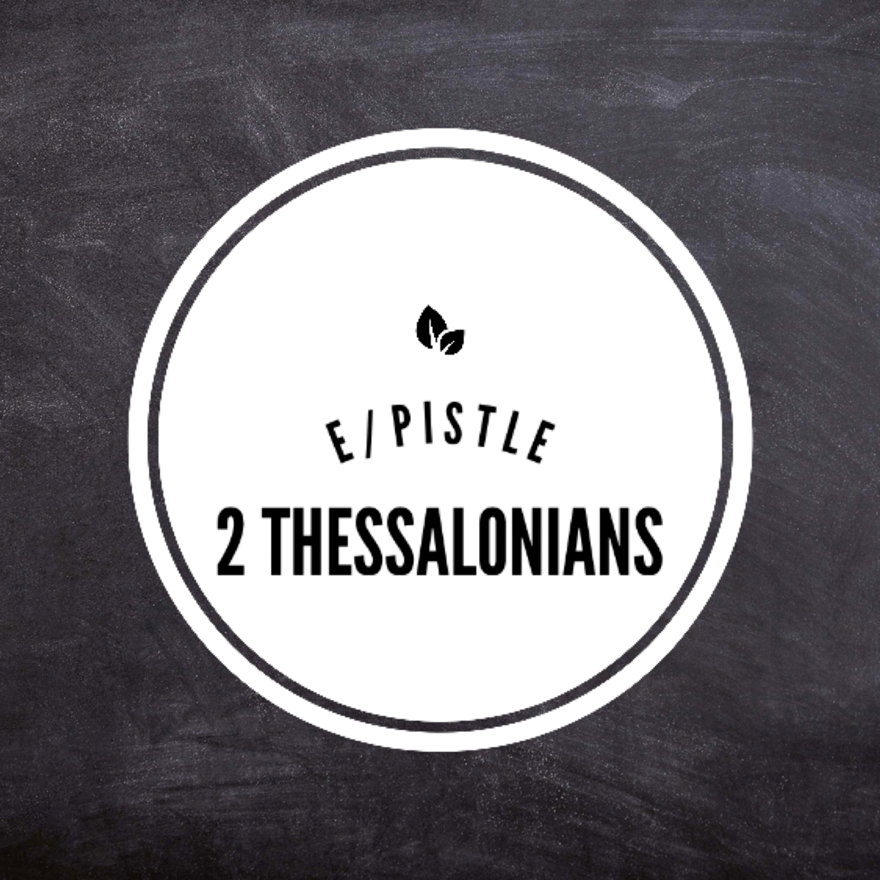 2 Thessalonians 1:5-12 episode artwork
