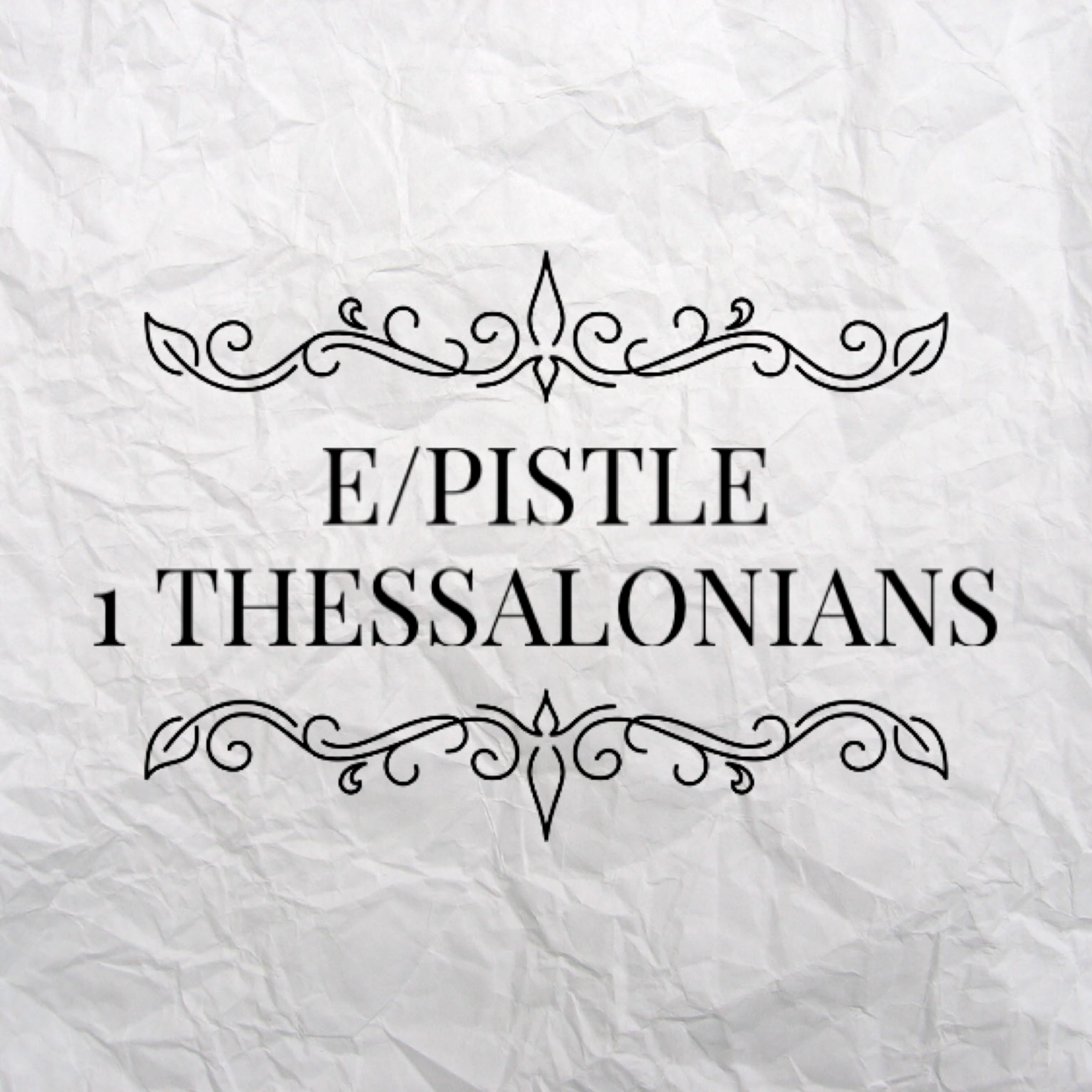 1 Thessalonians: What Have We Learned? episode artwork
