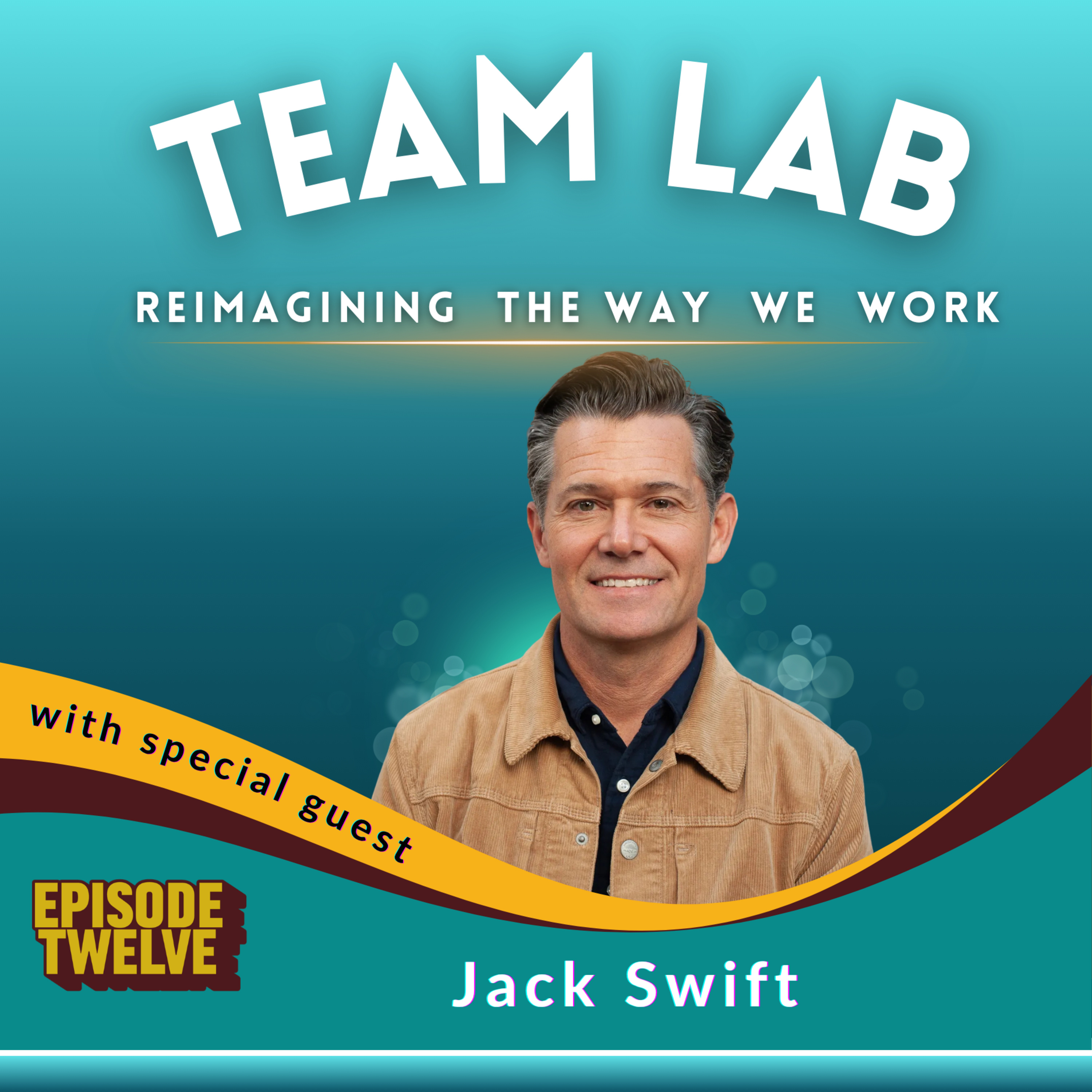 The Coherent Leader: Jack Swift on Clarity, Trust, and the Human Edge episode artwork