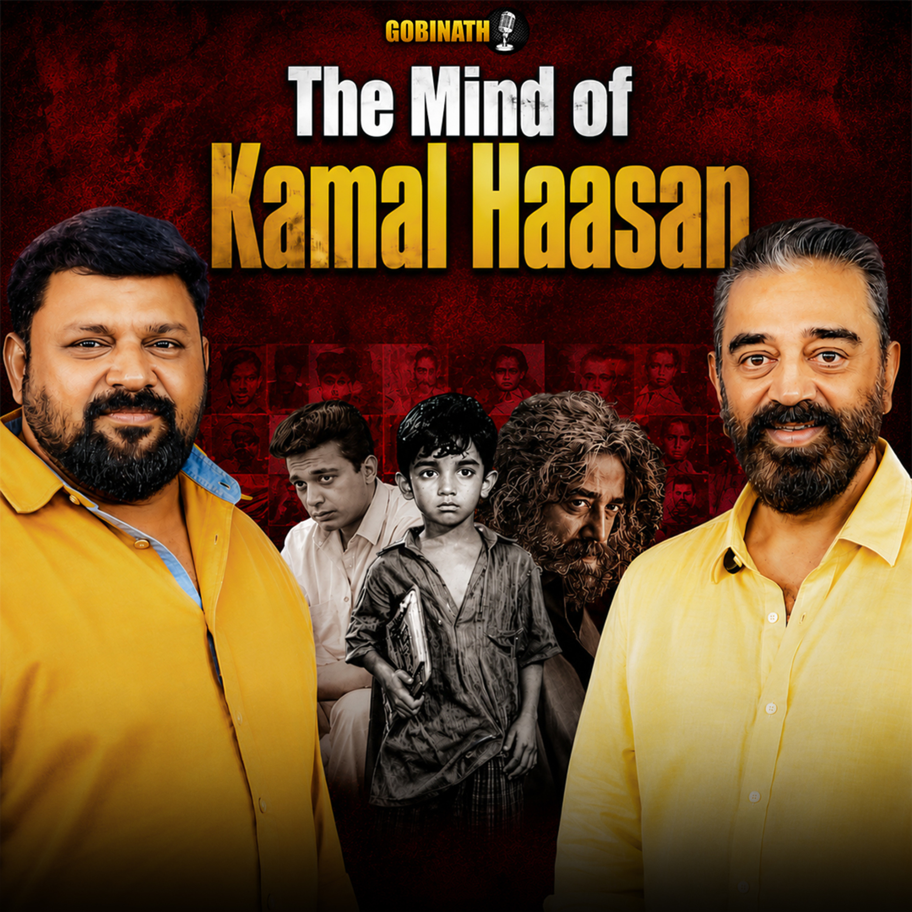 Kamal Haasan's Thoughts on Cinema, Philosophy, AI, Creativity, Money & Life | The Gobinath Podcast