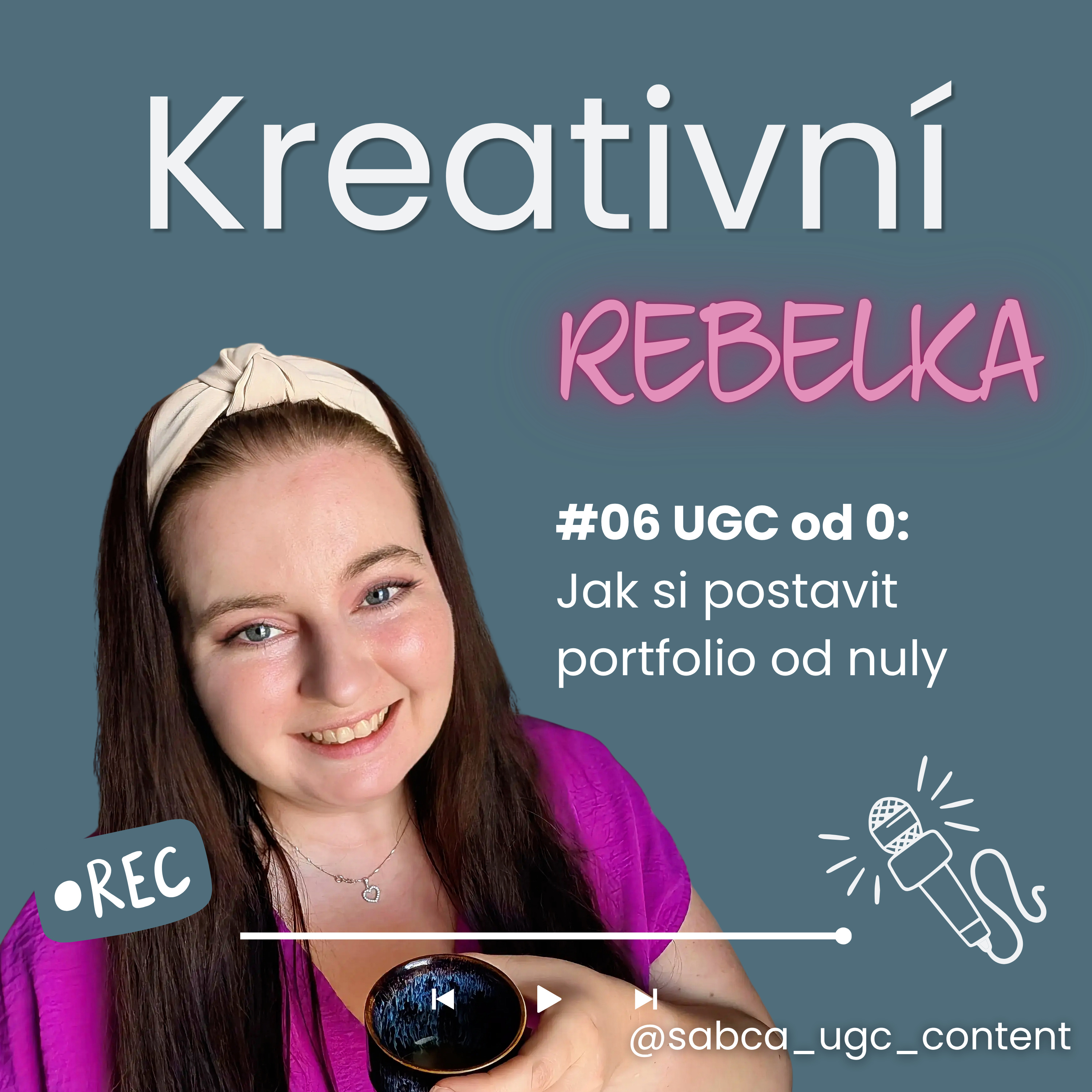 #06 UGC od 0: Jak si postavit portfolio od nuly (i bez platících klientů) episode artwork