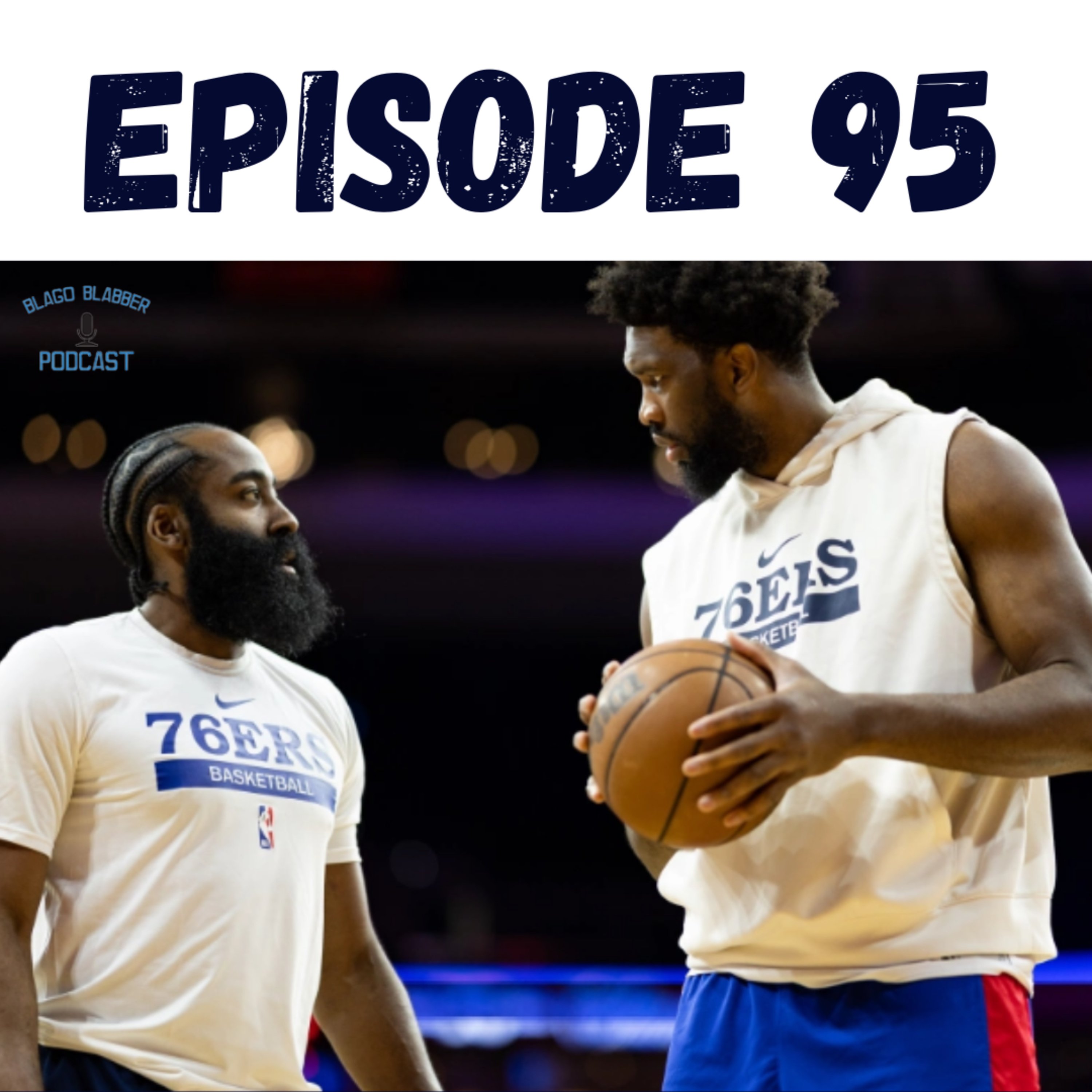 76ers, Knicks, Warriors And Suns (Ep. 95) episode artwork