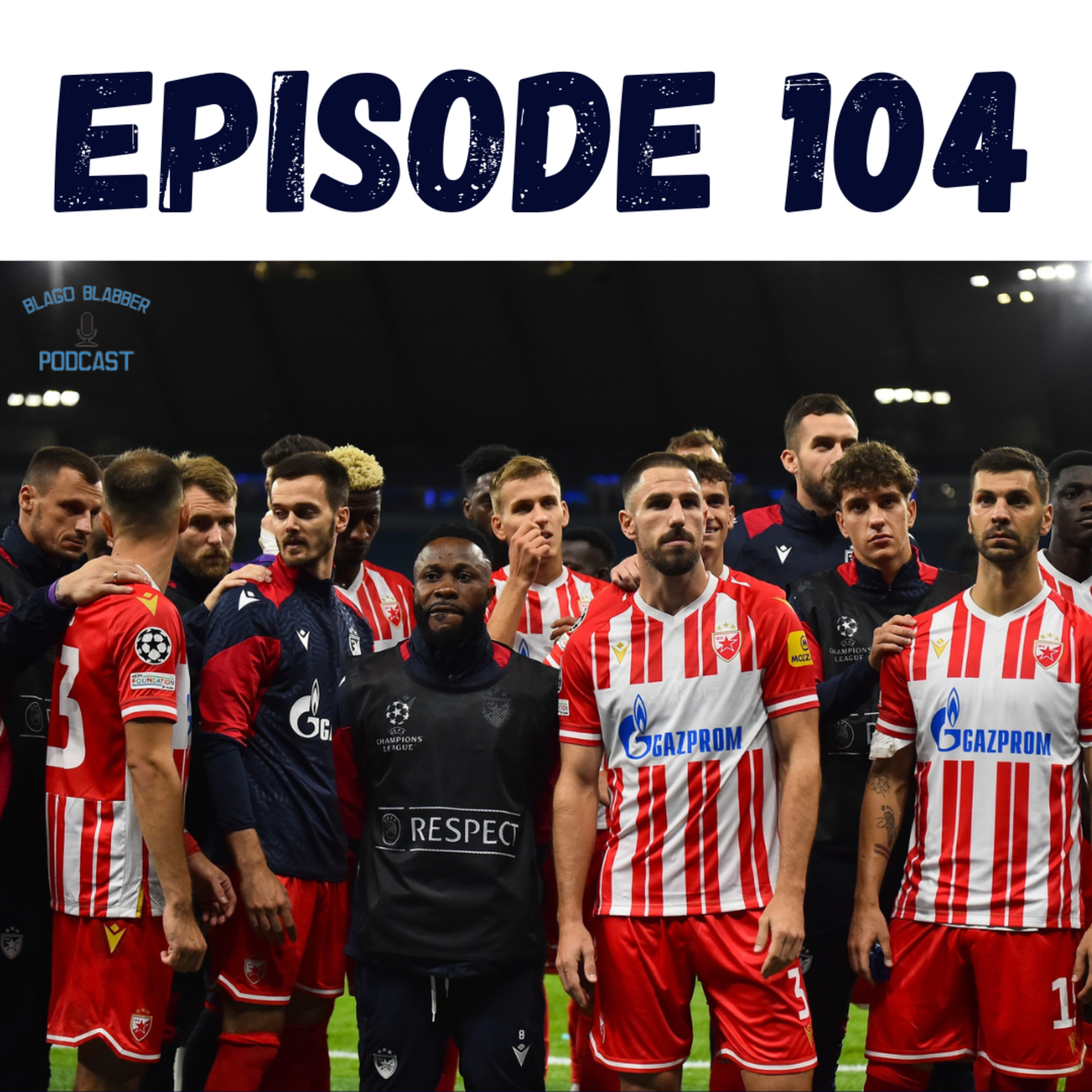 Manchester City vs. Red Star Belgrade – Match Recap (Ep. 104) episode artwork