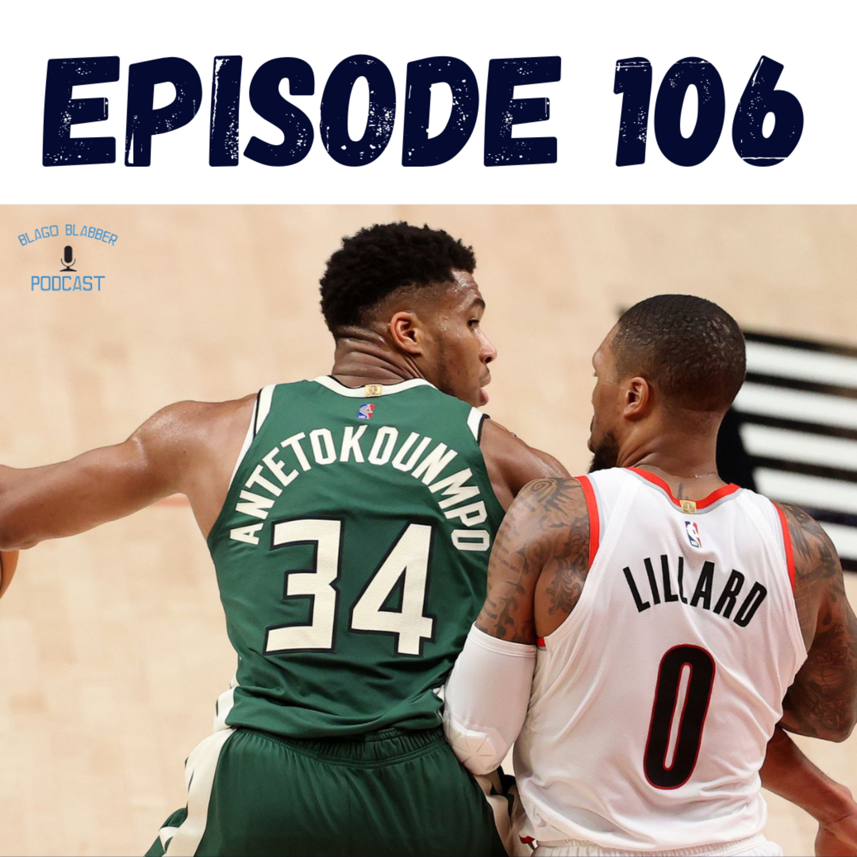 Damian Lillard Trade – First Thoughts (Ep. 106) episode artwork