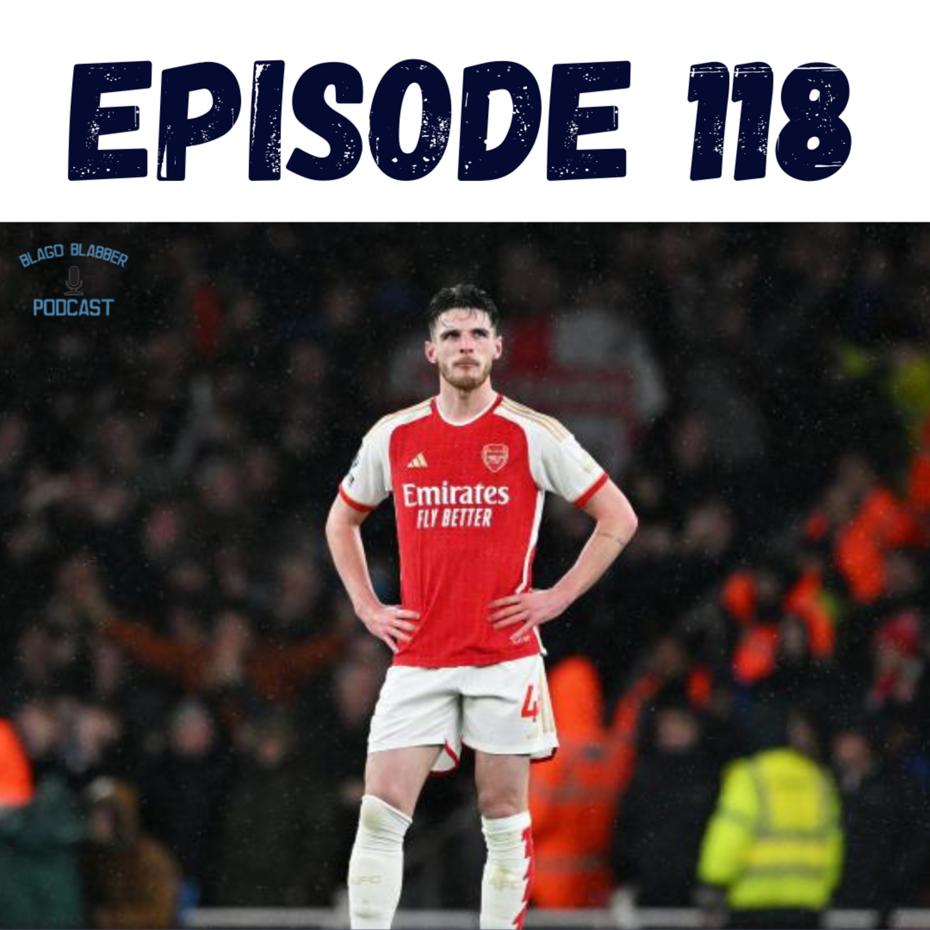 What’s Next For Arsenal? (Ep. 118) episode artwork
