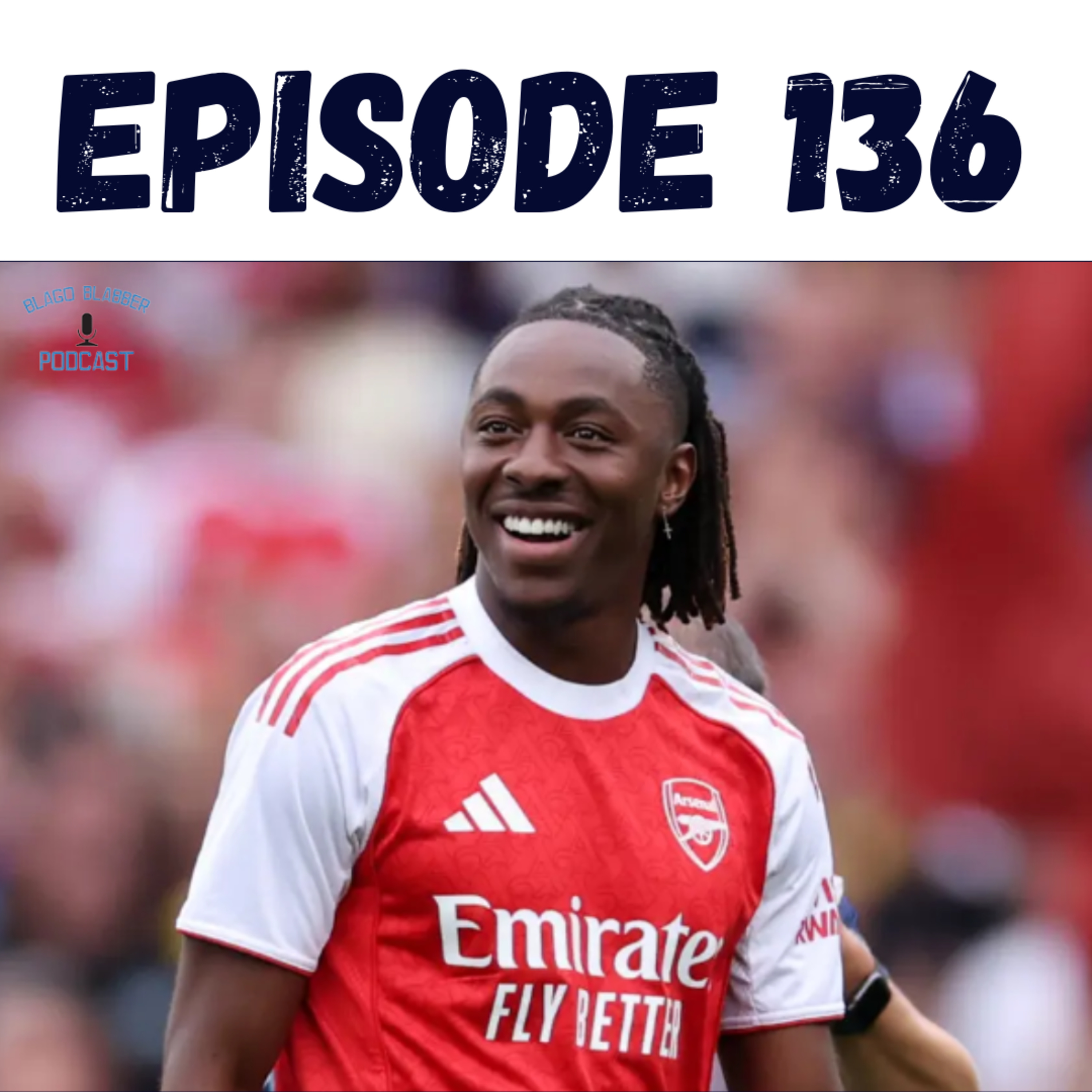 Gunners Unpacked: Summer Moves, Eze, Dowman, Injury Concerns & Squad Depth (Ep. 136) episode artwork