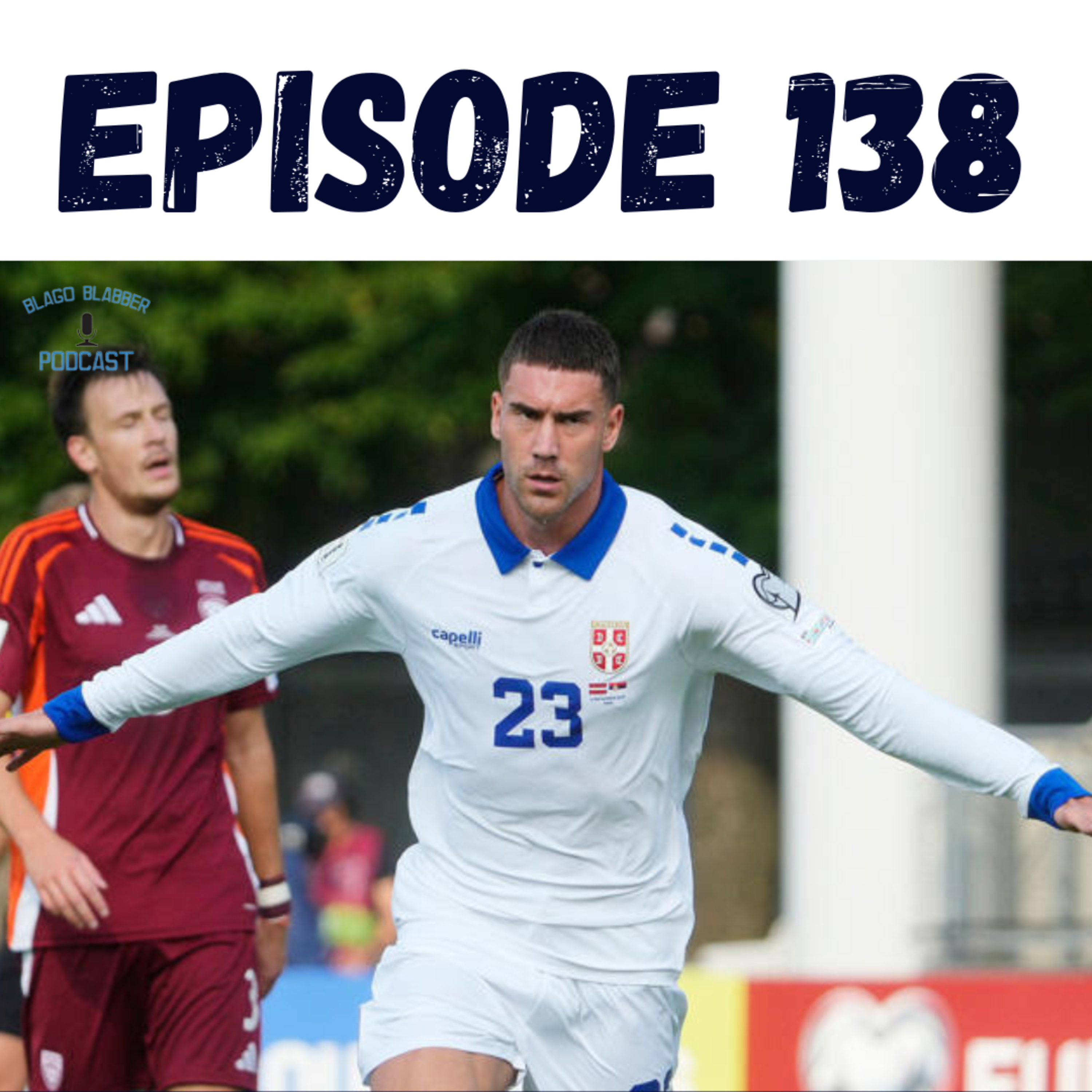 Latvia And The England Debacle (Ep. 138)  episode artwork