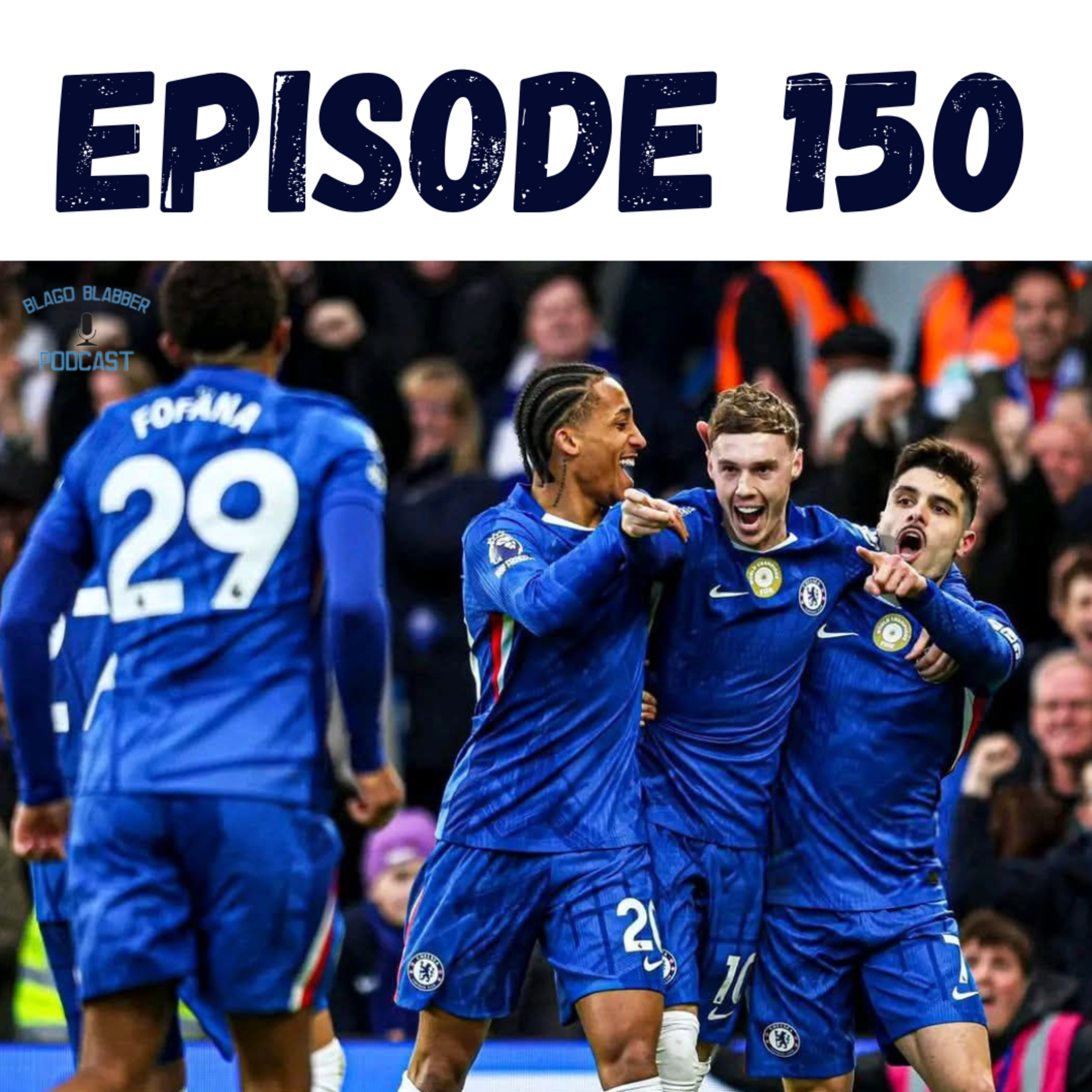 Premier League Pulse: Palmer, Bruno, Close Calls (Ep. 150) episode artwork