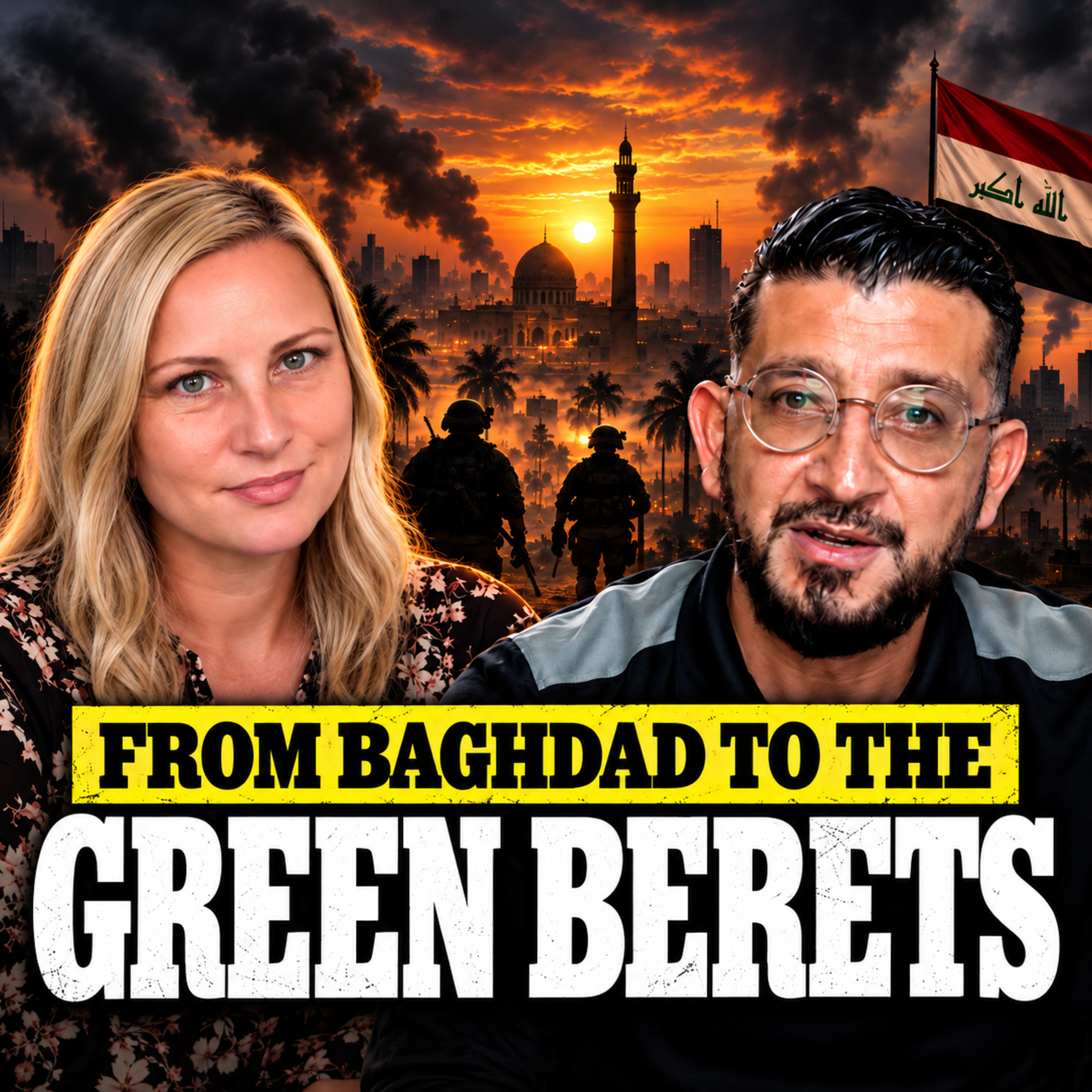 From Baghdad to the Green Berets | Steven Al Ebadi
