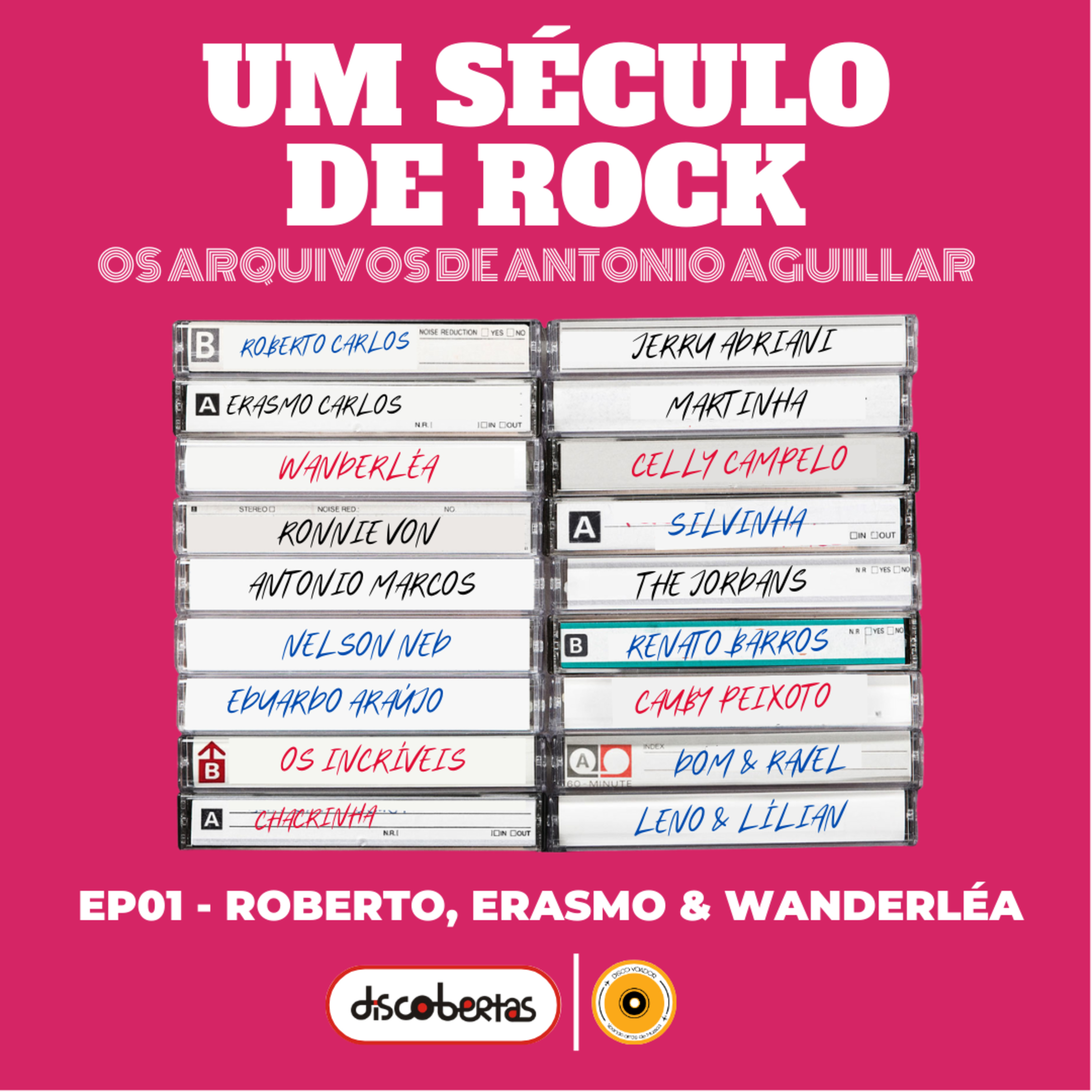 Um Século de Rock - Os Arquivos de Antonio Aguillar | Disco Voador | EP01 episode artwork