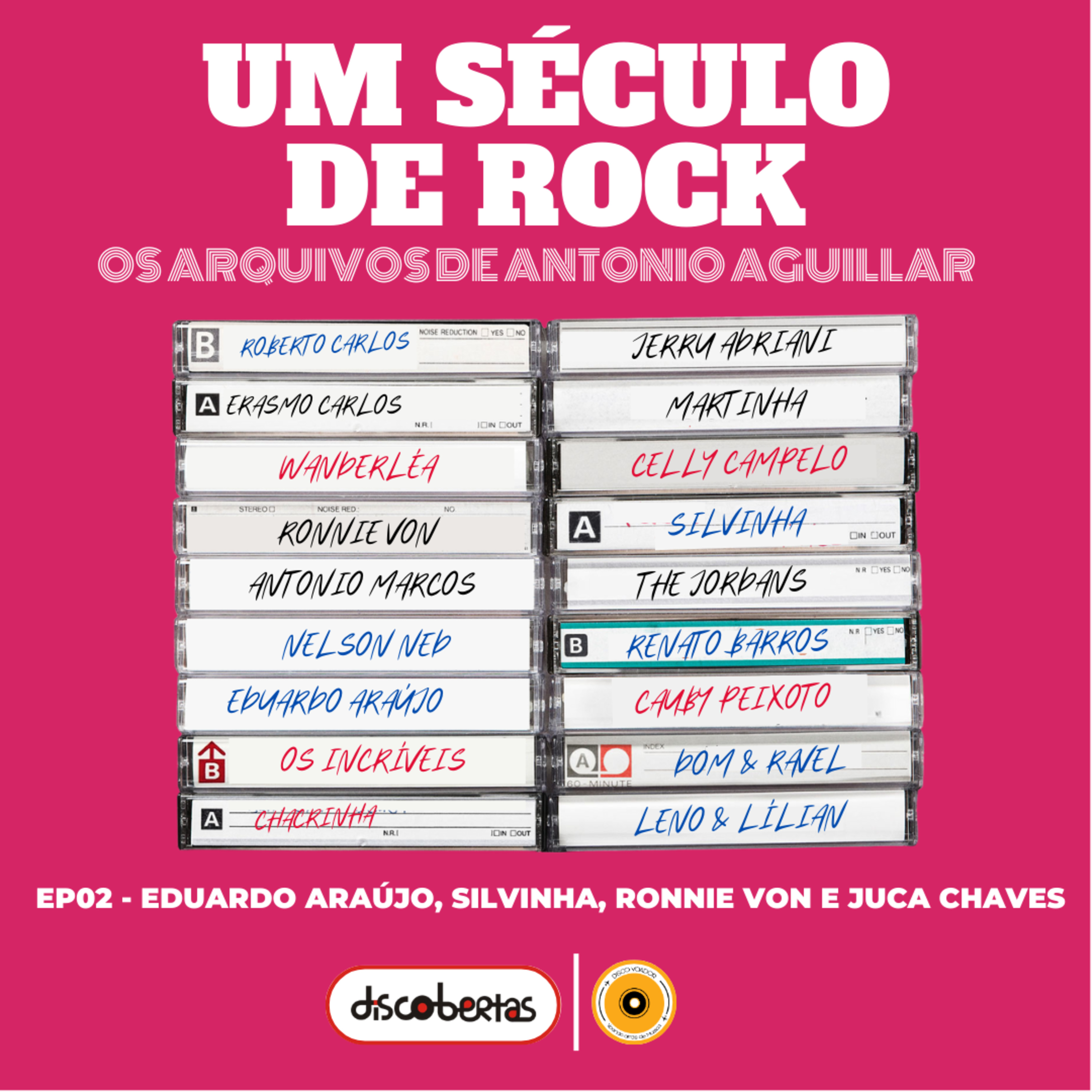 Um Século de Rock | Os Arquivos de Antonio Aguillar | Disco Voador | EP02 episode artwork