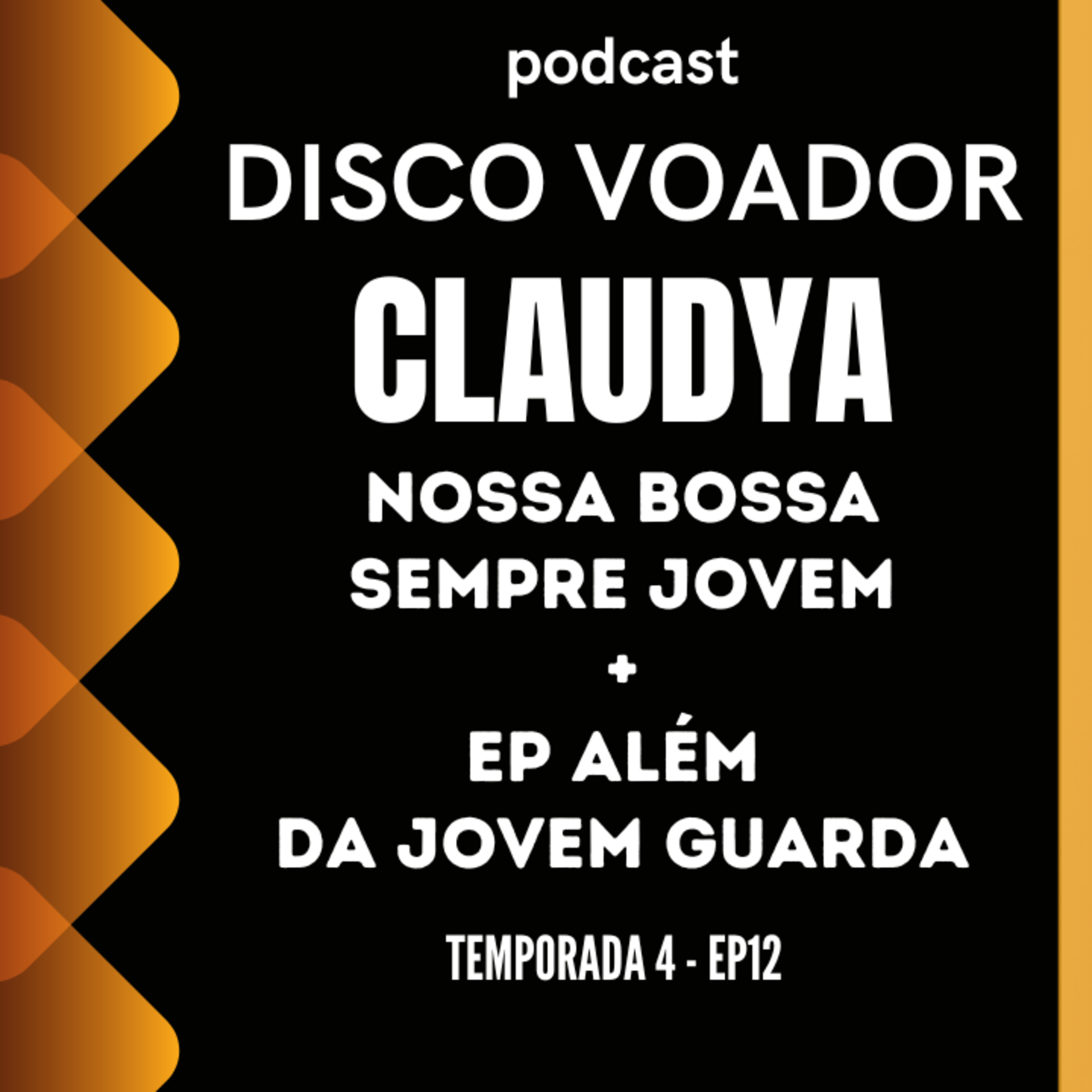 Entrevista com Claudya | Disco Voador | Temporada 4 | EP12 episode artwork