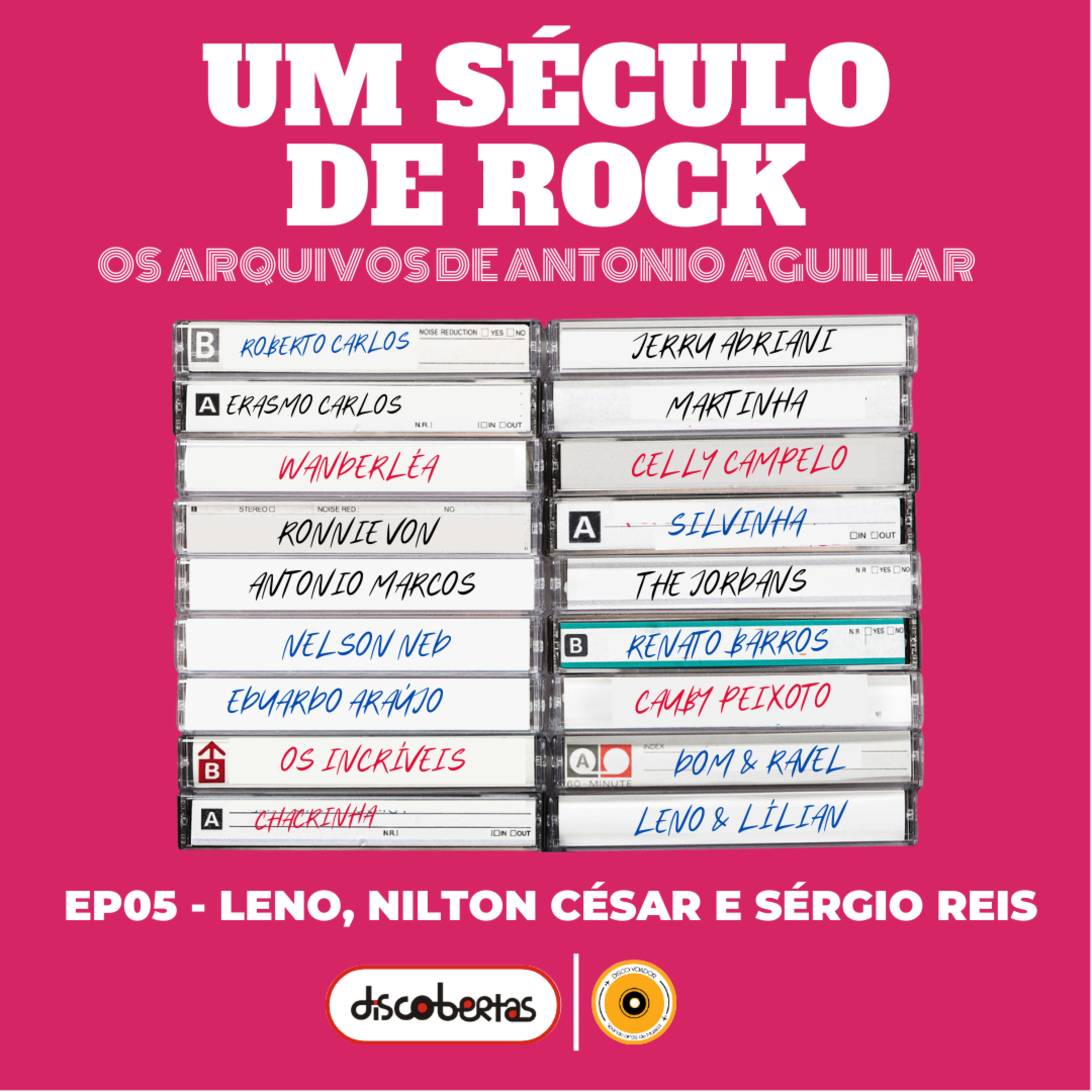Um Século de Rock | Os Arquivos de Antonio Aguillar | Disco Voador | EP05 episode artwork