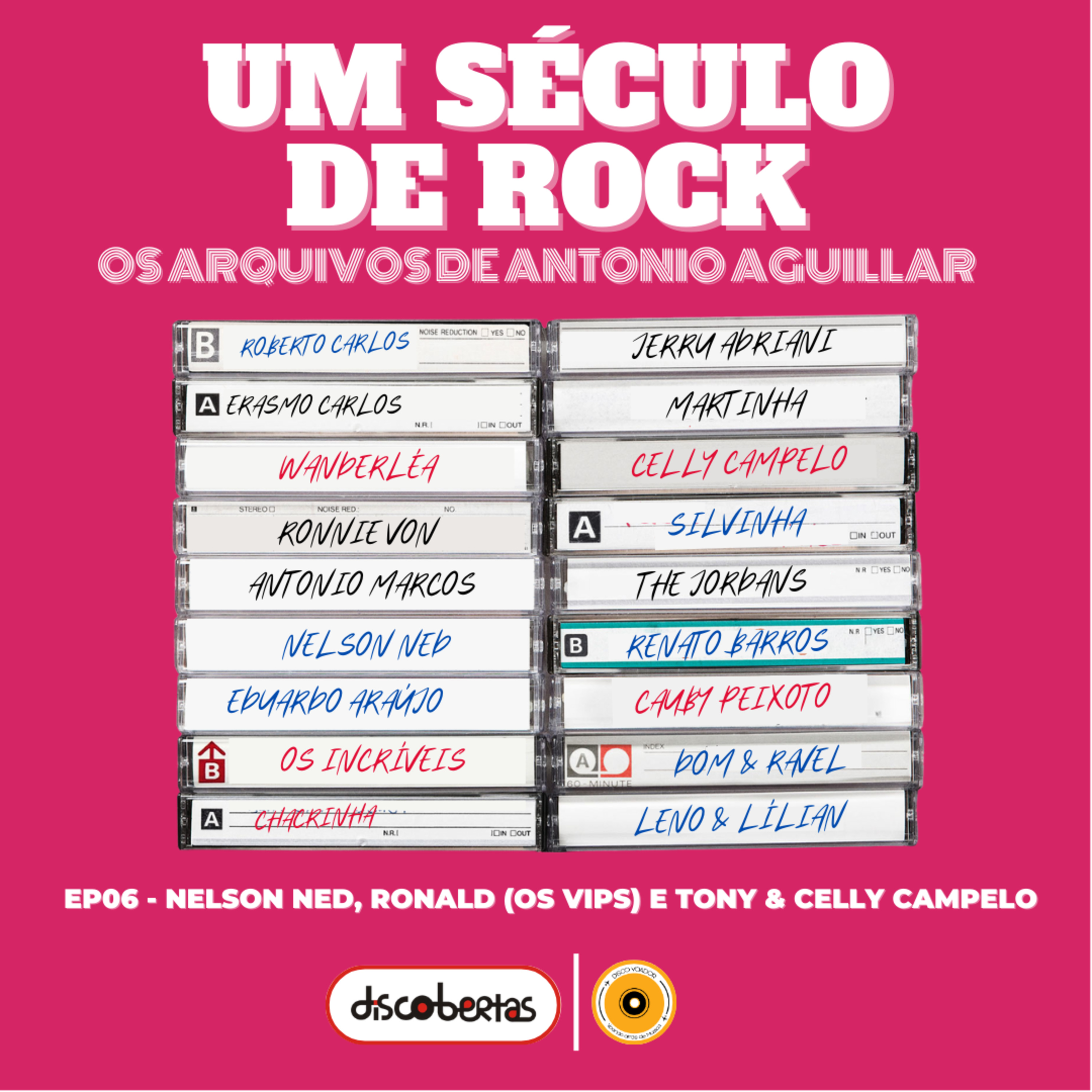 Um Século de Rock | Os Arquivos de Antonio Aguillar | Disco Voador | EP06 episode artwork