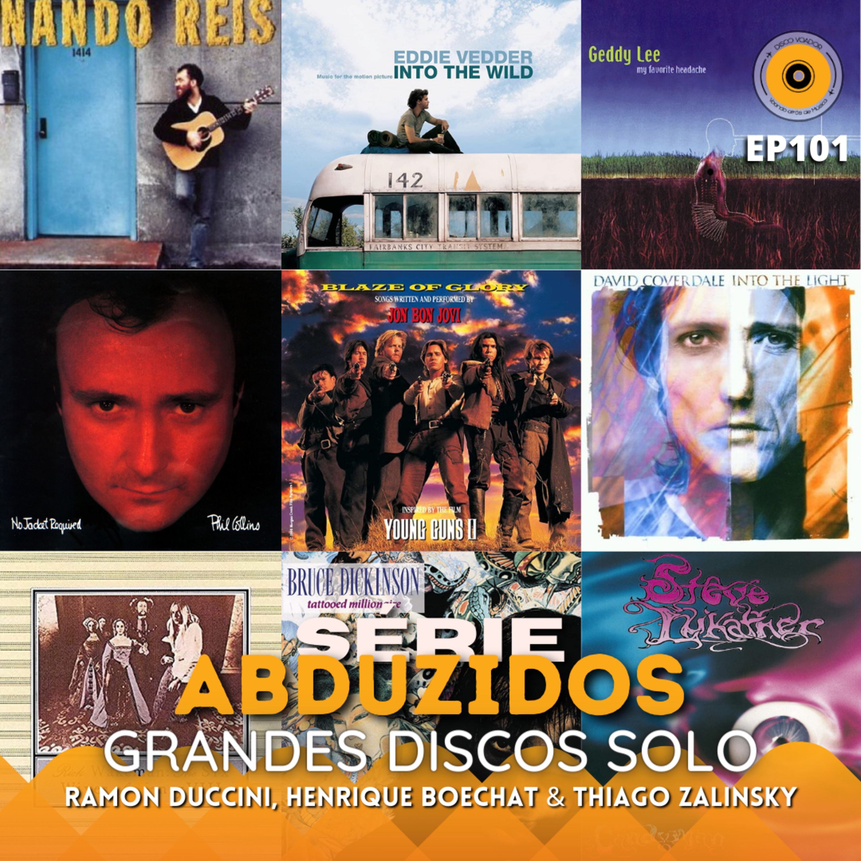 Grandes Discos Solo | Disco Voador | Série Abduzidos | EP101 episode artwork