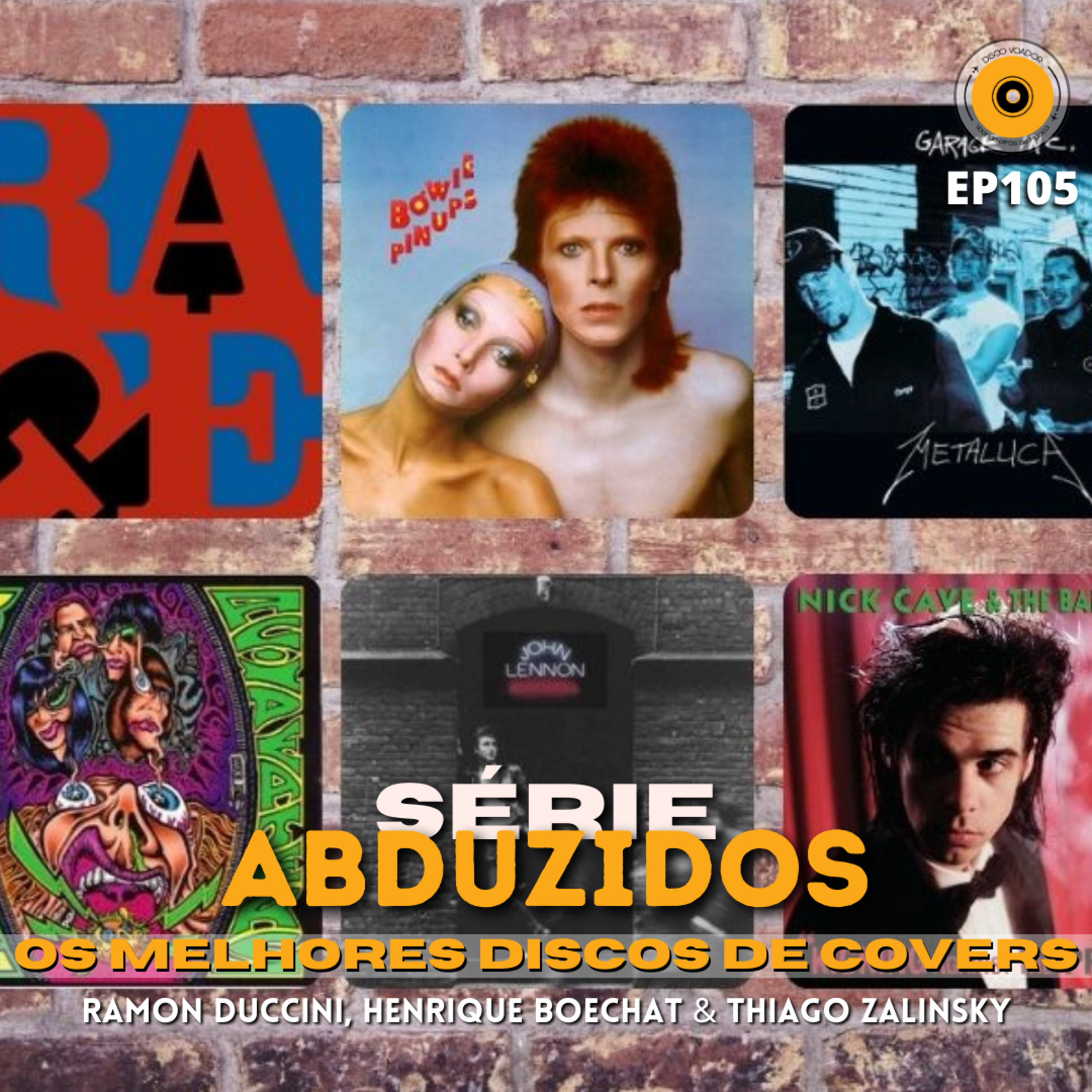 Os Melhores Discos de Covers | Série Abduzidos | Disco Voador | EP105 episode artwork