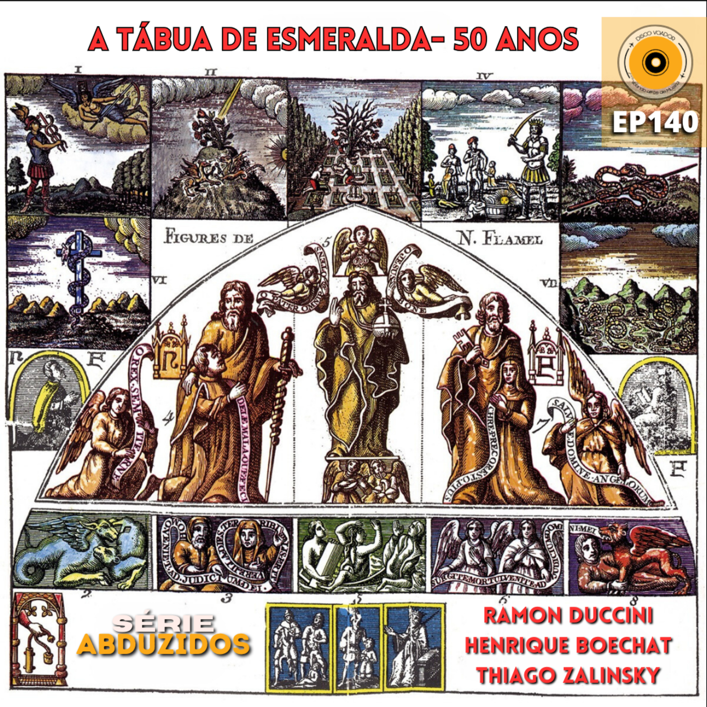 A Tábua De Esmeralda - 50 Anos | Disco Voador | Série Abduzidos | EP140 episode artwork
