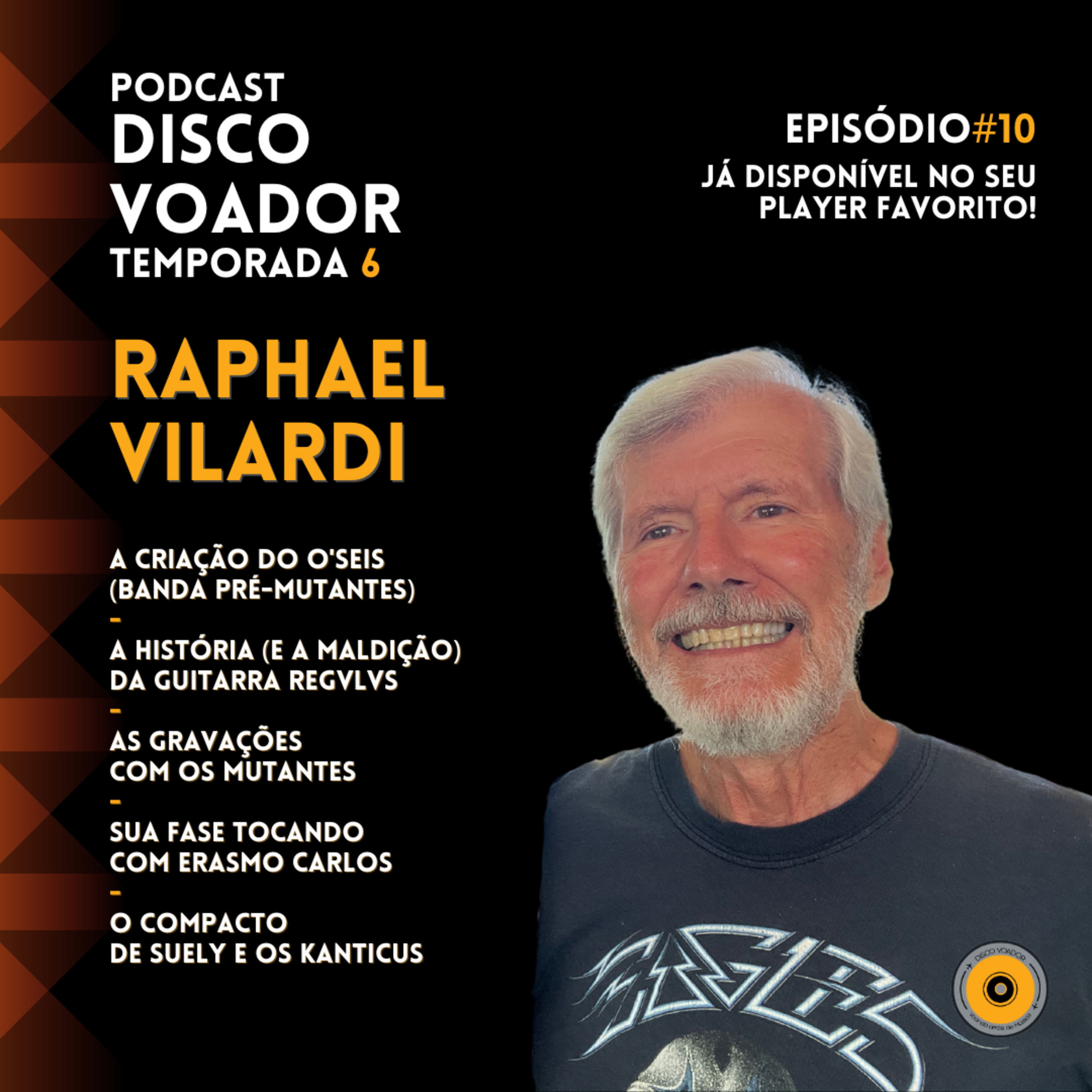 Entrevista com Raphael VIlardi | Disco Voador | Temporada 6 | EP10 episode artwork